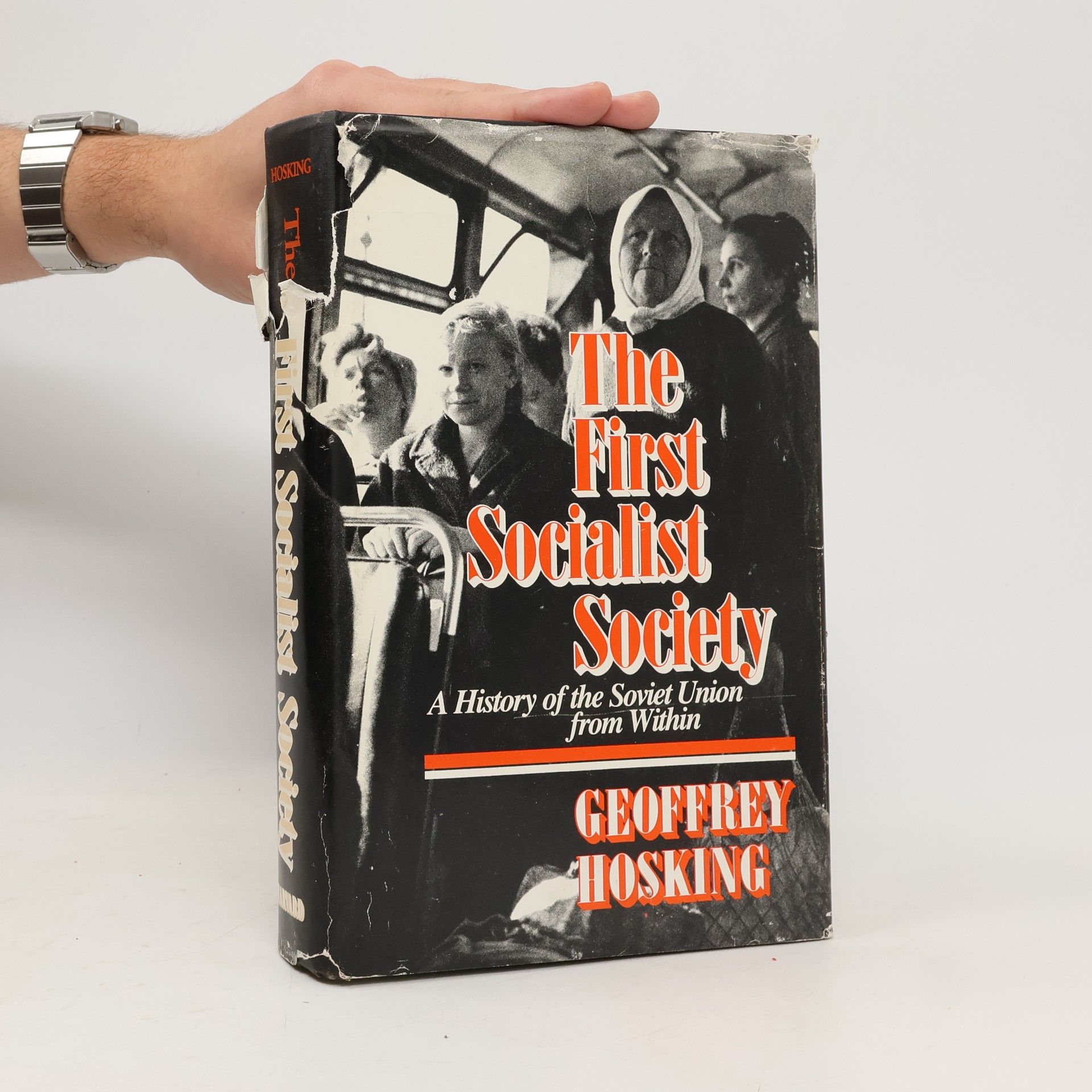 Geoffrey A. Hosking The First Socialist Society