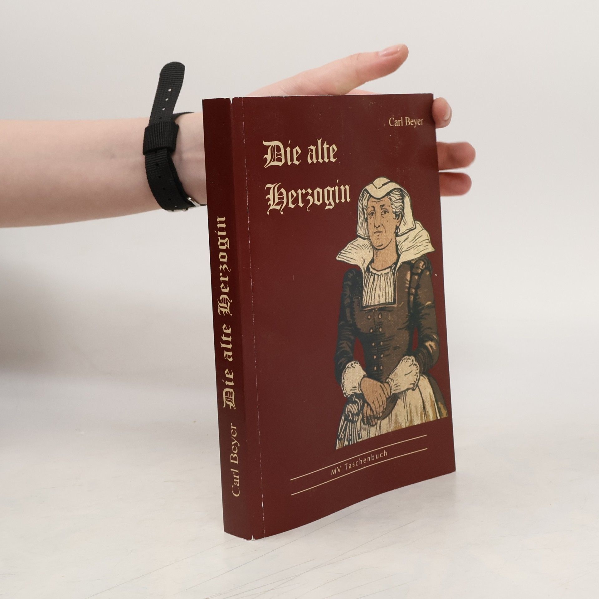 Carl Beyer Die alte Herzogin