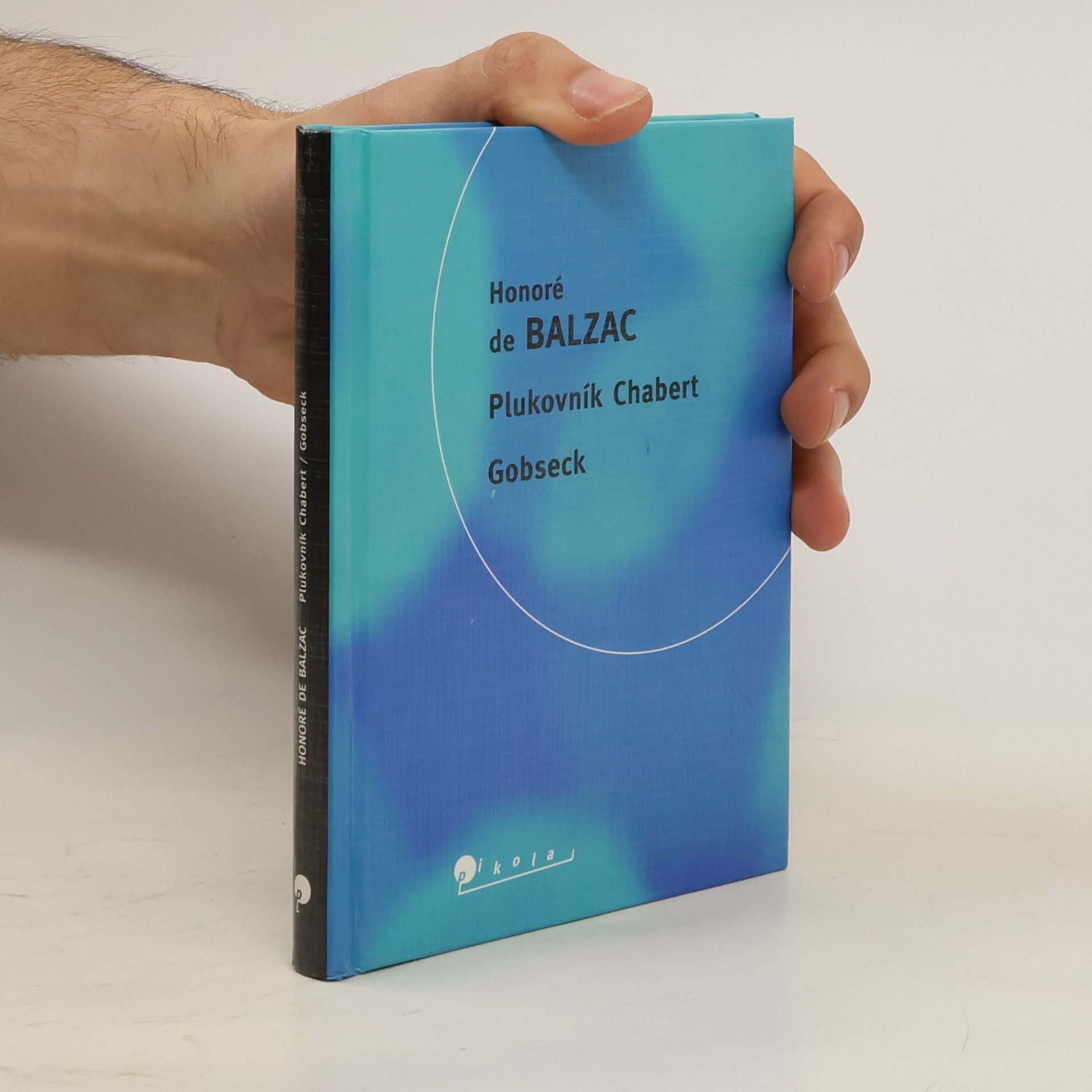 Honoré de Balzac Plukovník Chabert ; Gobseck