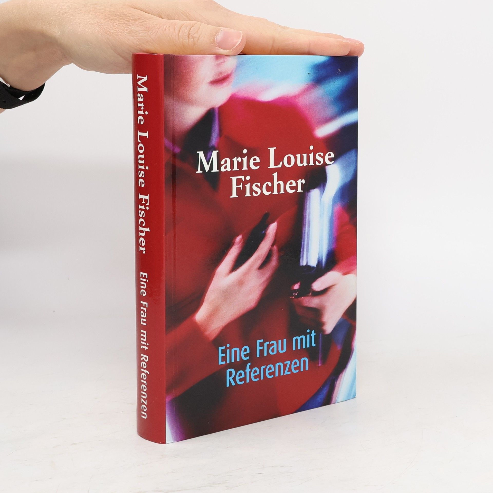 Marie Louise Fischer Eine Frau mit Referenzen