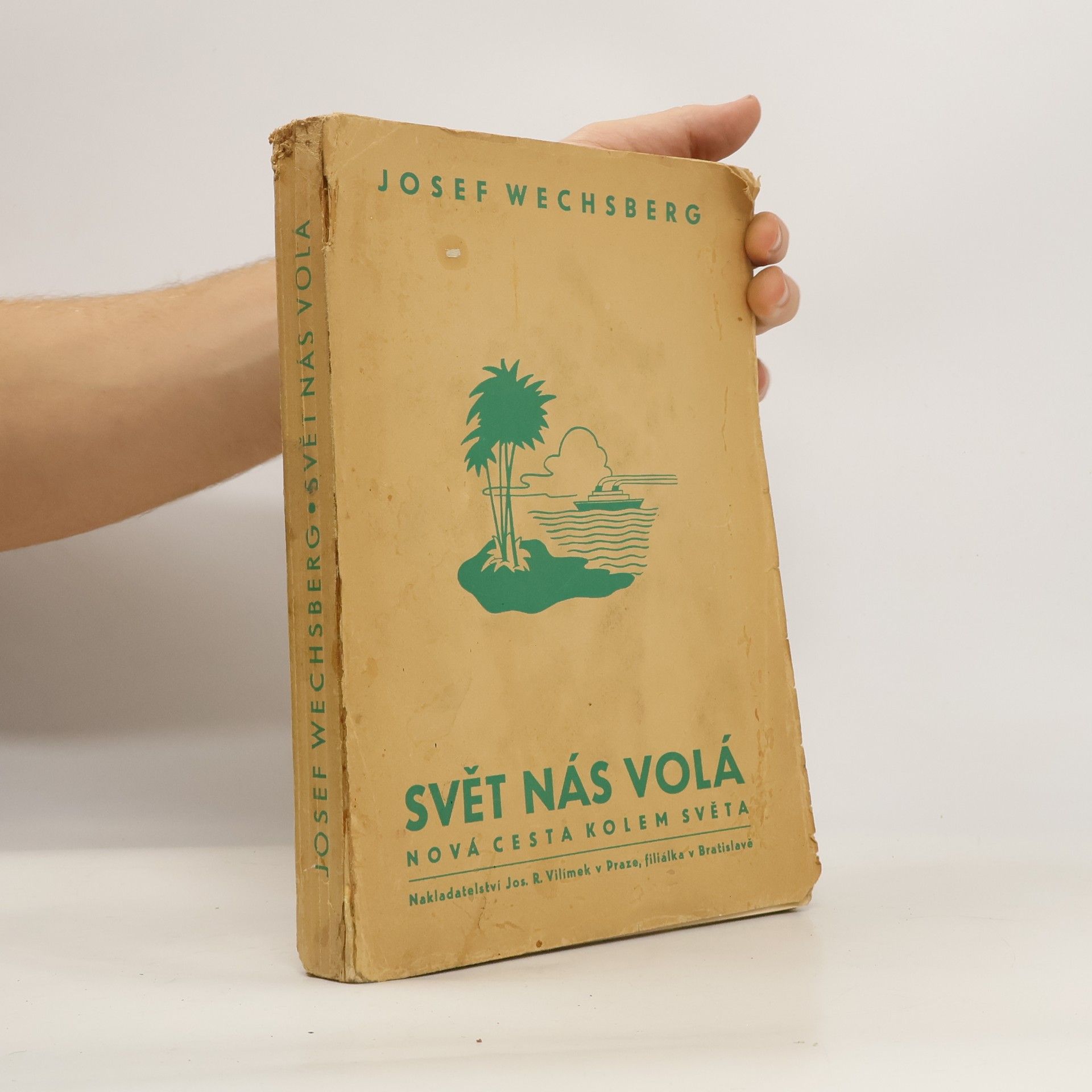 Joseph Wechsberg Svět nás volá