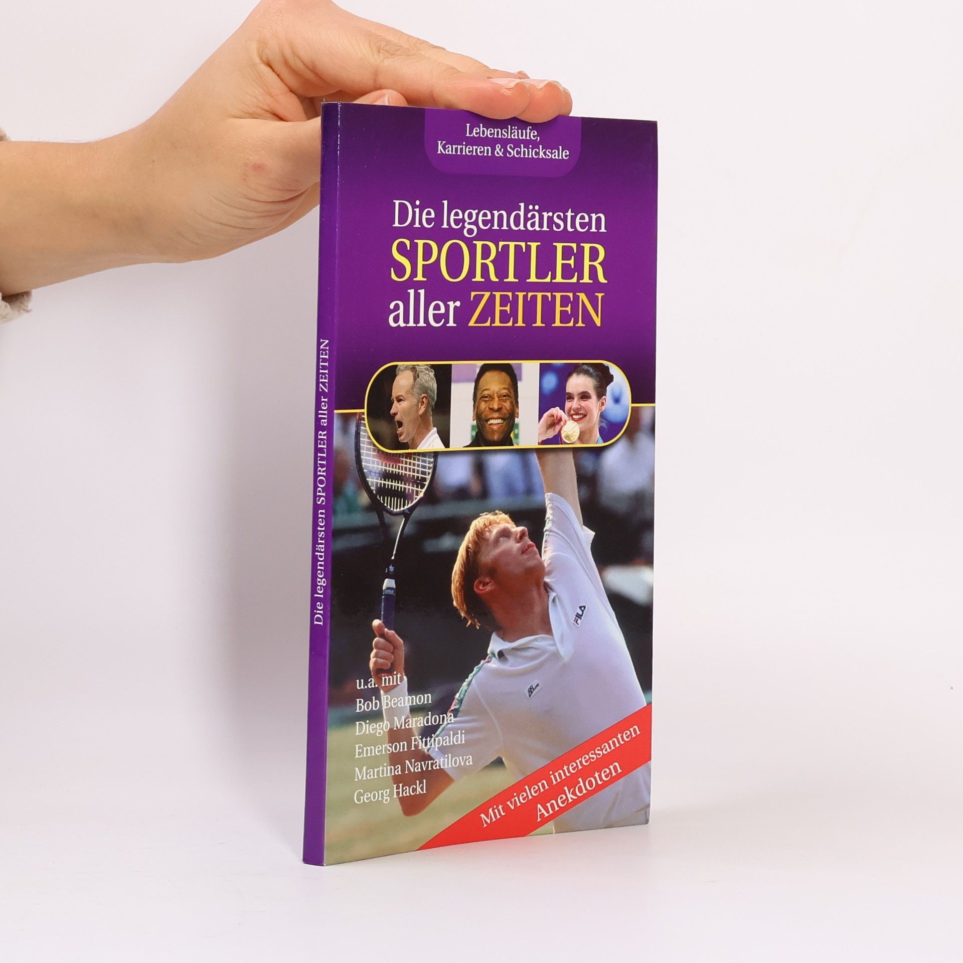 Autorenkollektiv Die legendärsten Sportler aller Zeiten