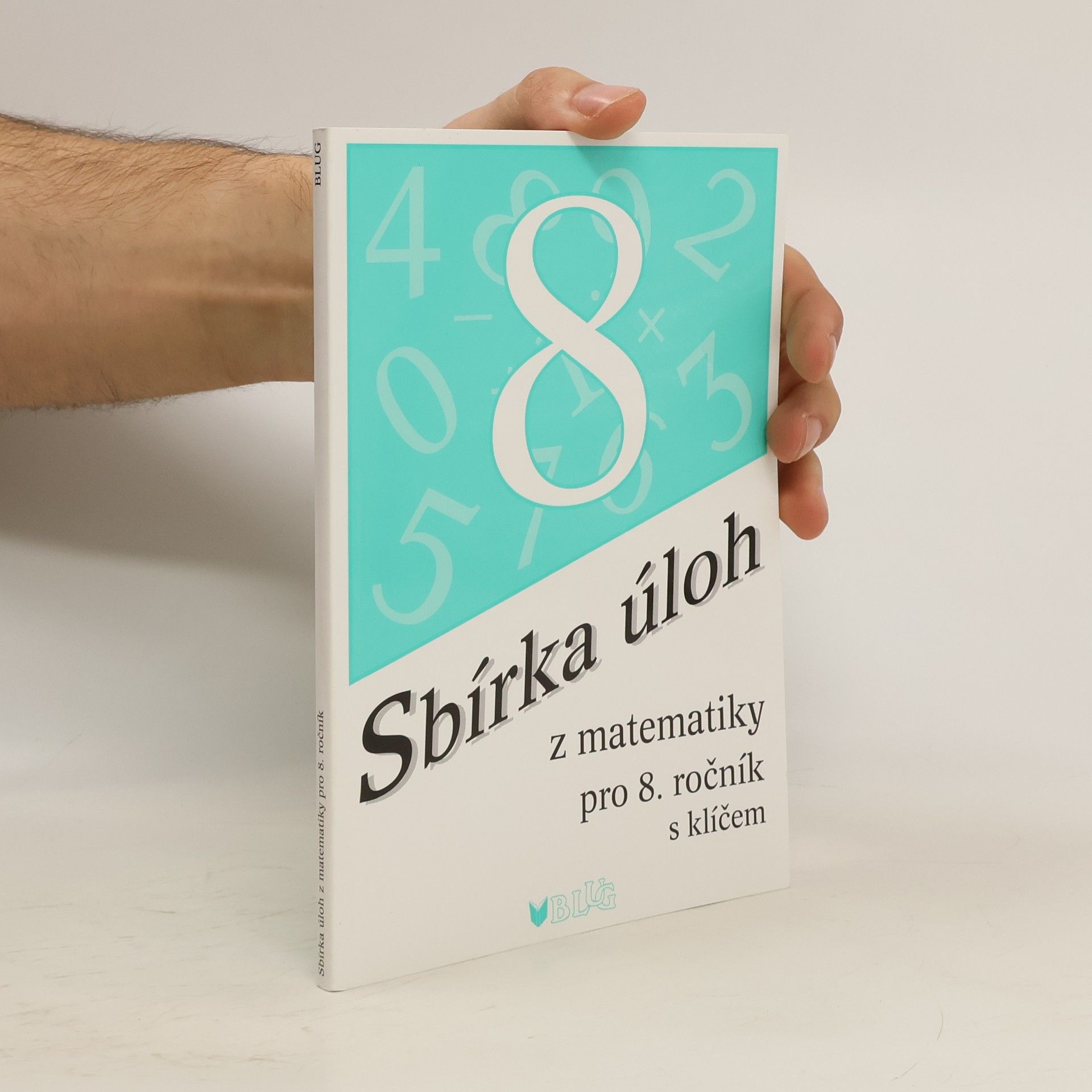 Emílie Ženatá Sbírka úloh z matematiky pro 8. ročník