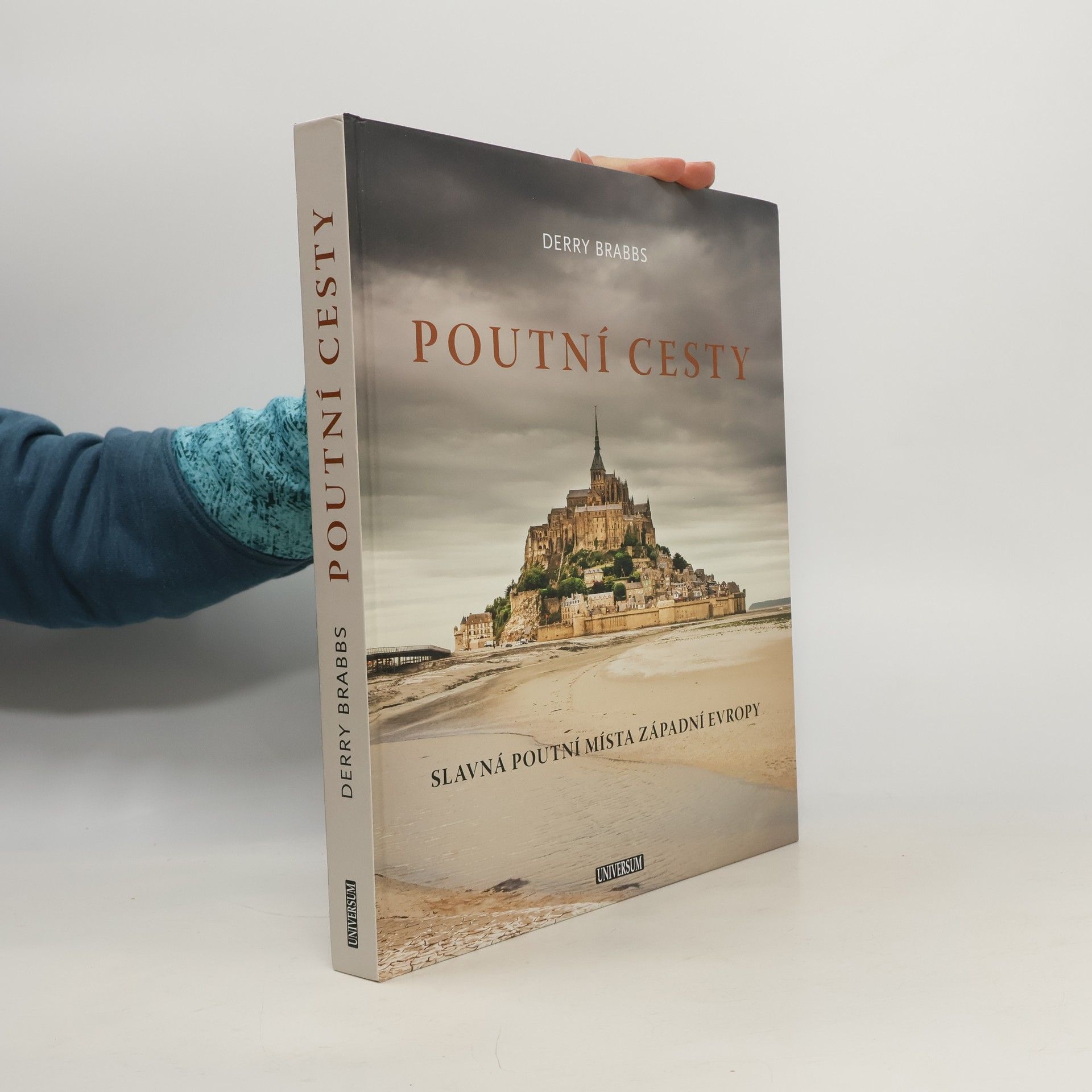 Derry Brabbs Poutní cesty: Slavná poutní místa západní Evropy