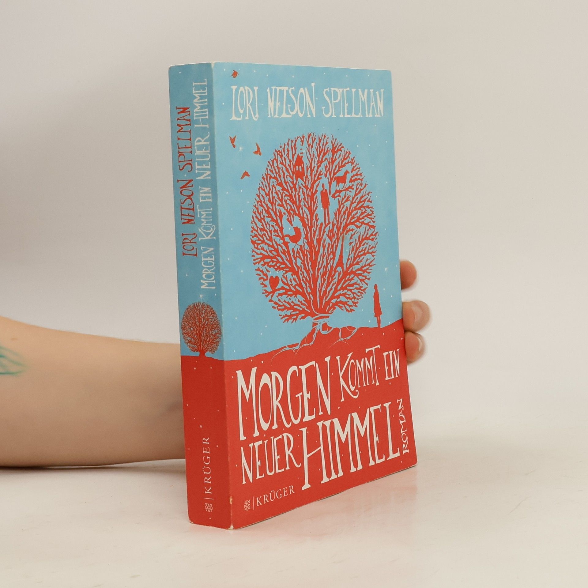 Lori Nelson Spielman Morgen kommt ein neuer Himmel