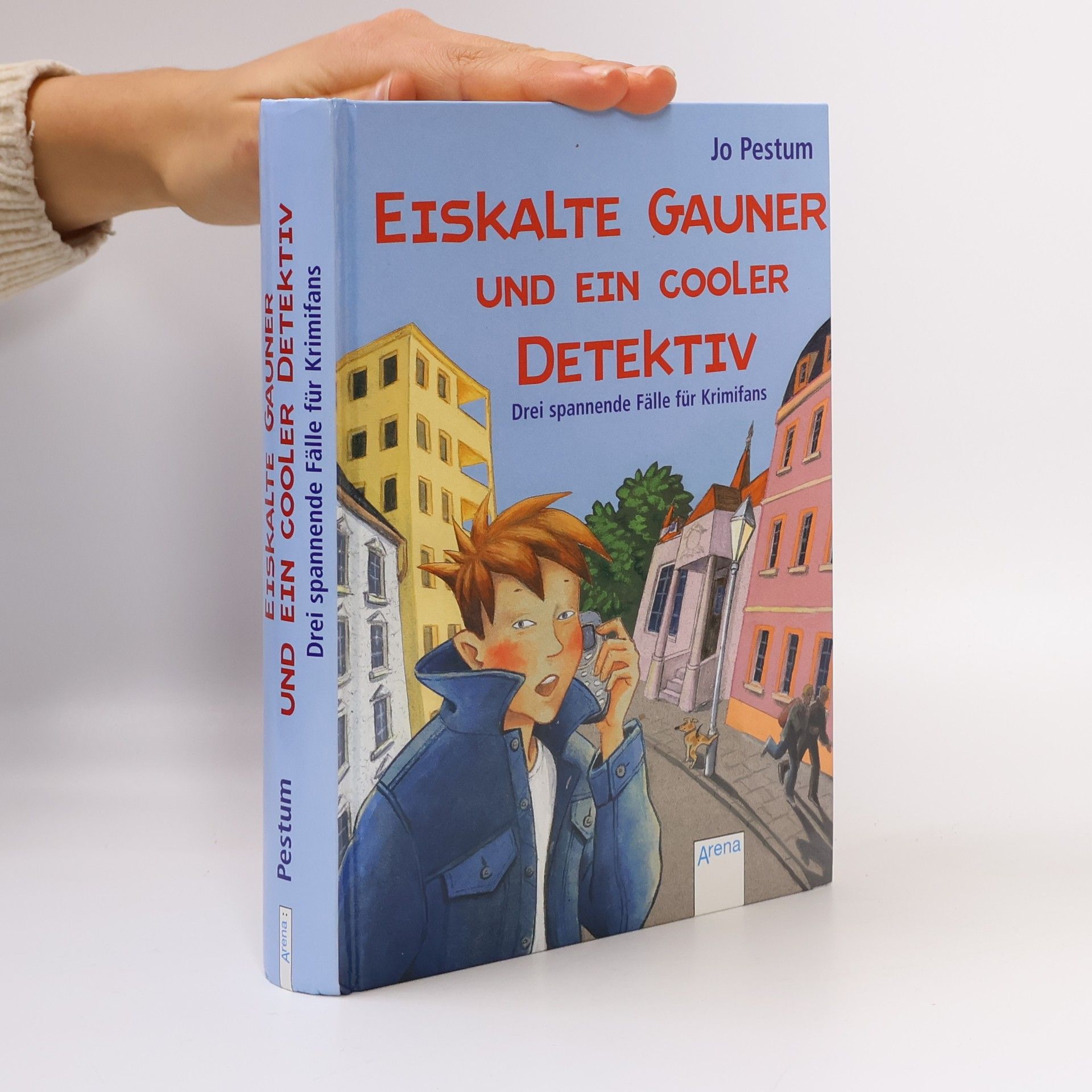 Jo Pestum Eiskalte Gauner und ein cooler Detektiv