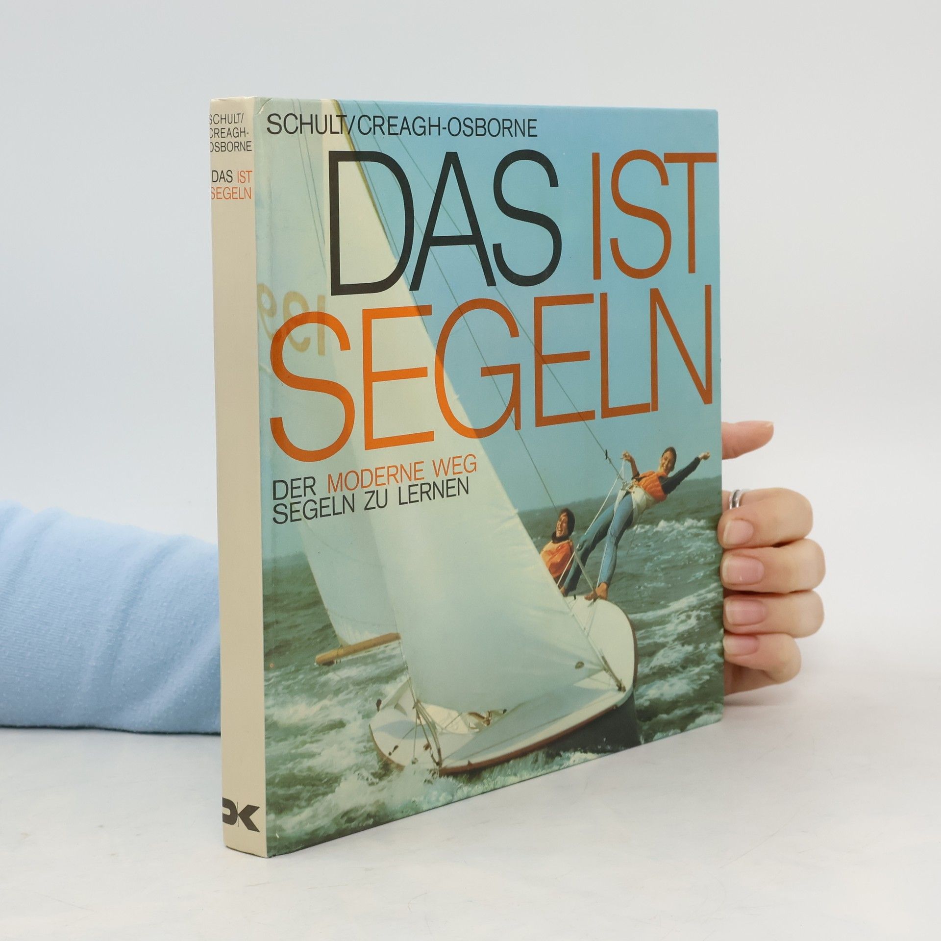 Joachim Schult Das ist Segeln