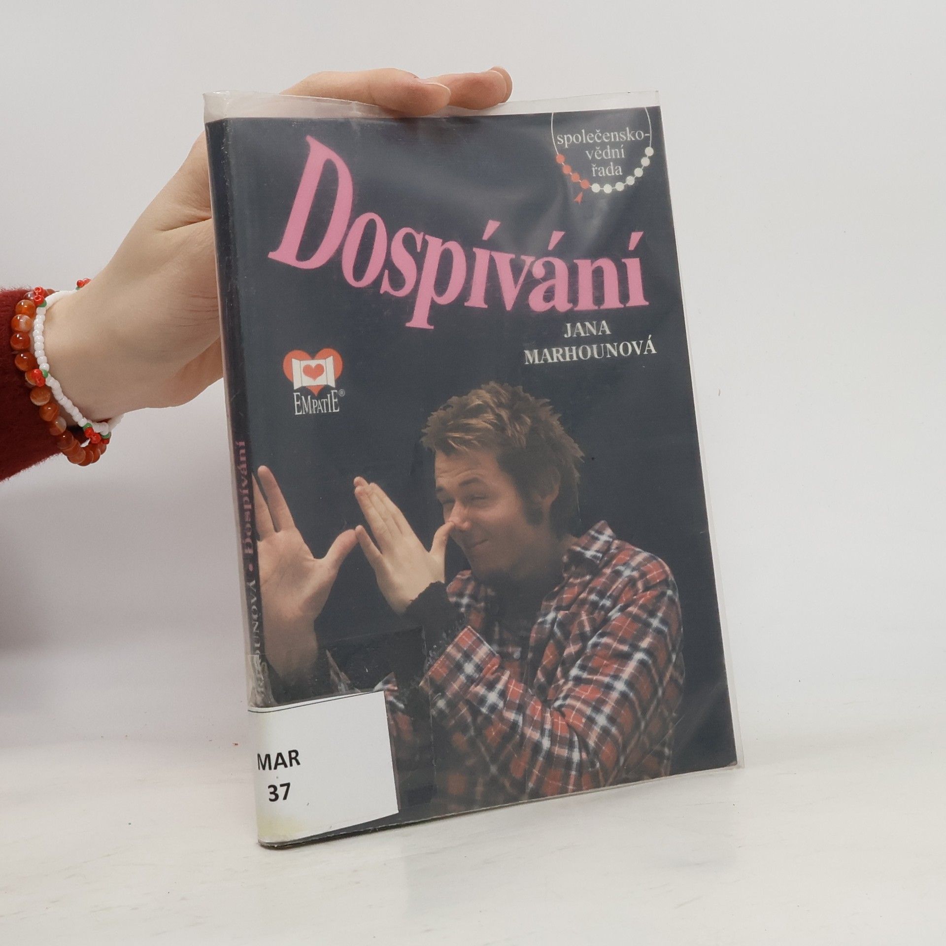 Jana Marhounová Dospívání