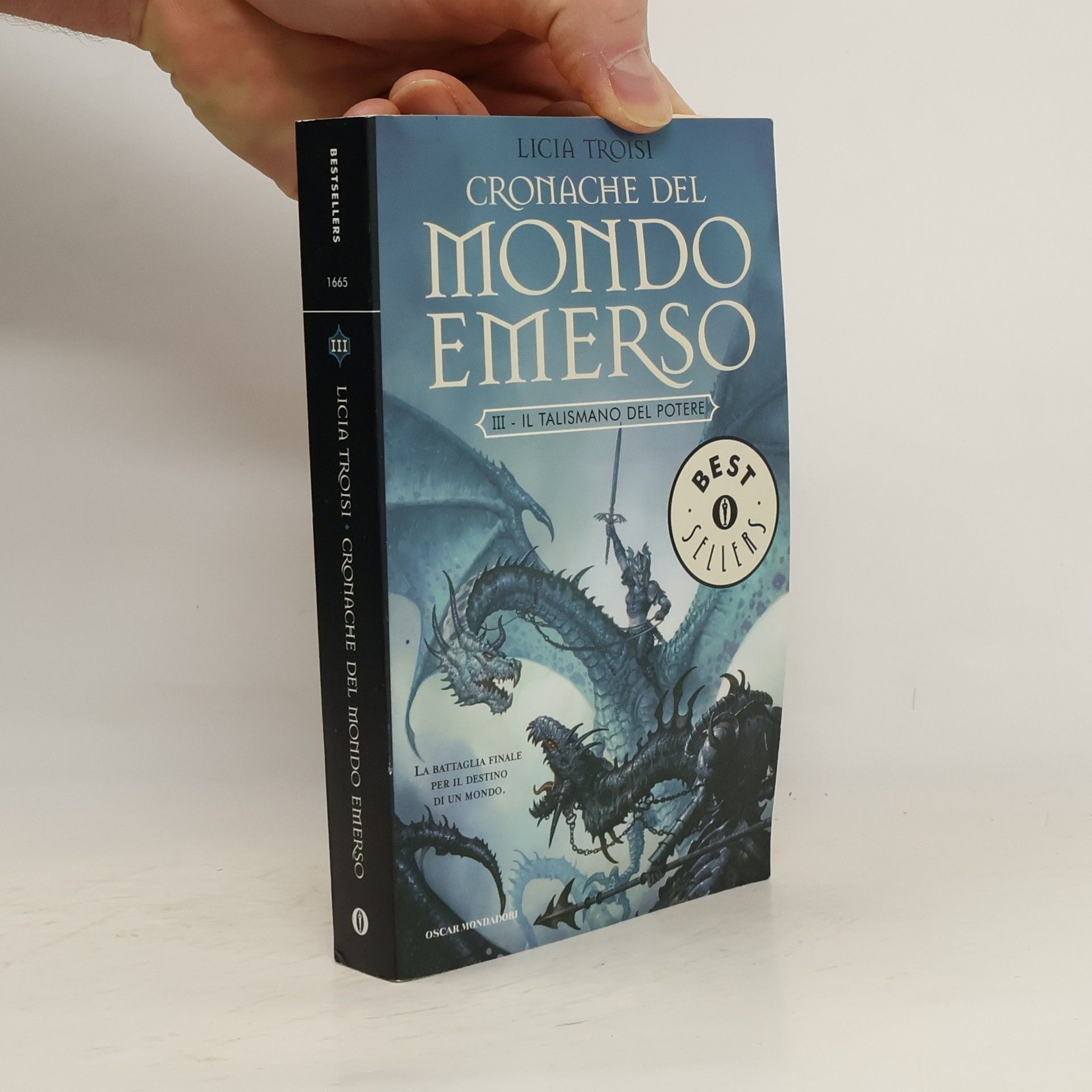 Licia Troisi Cronache del mondo emerso III. Il talismano del potere