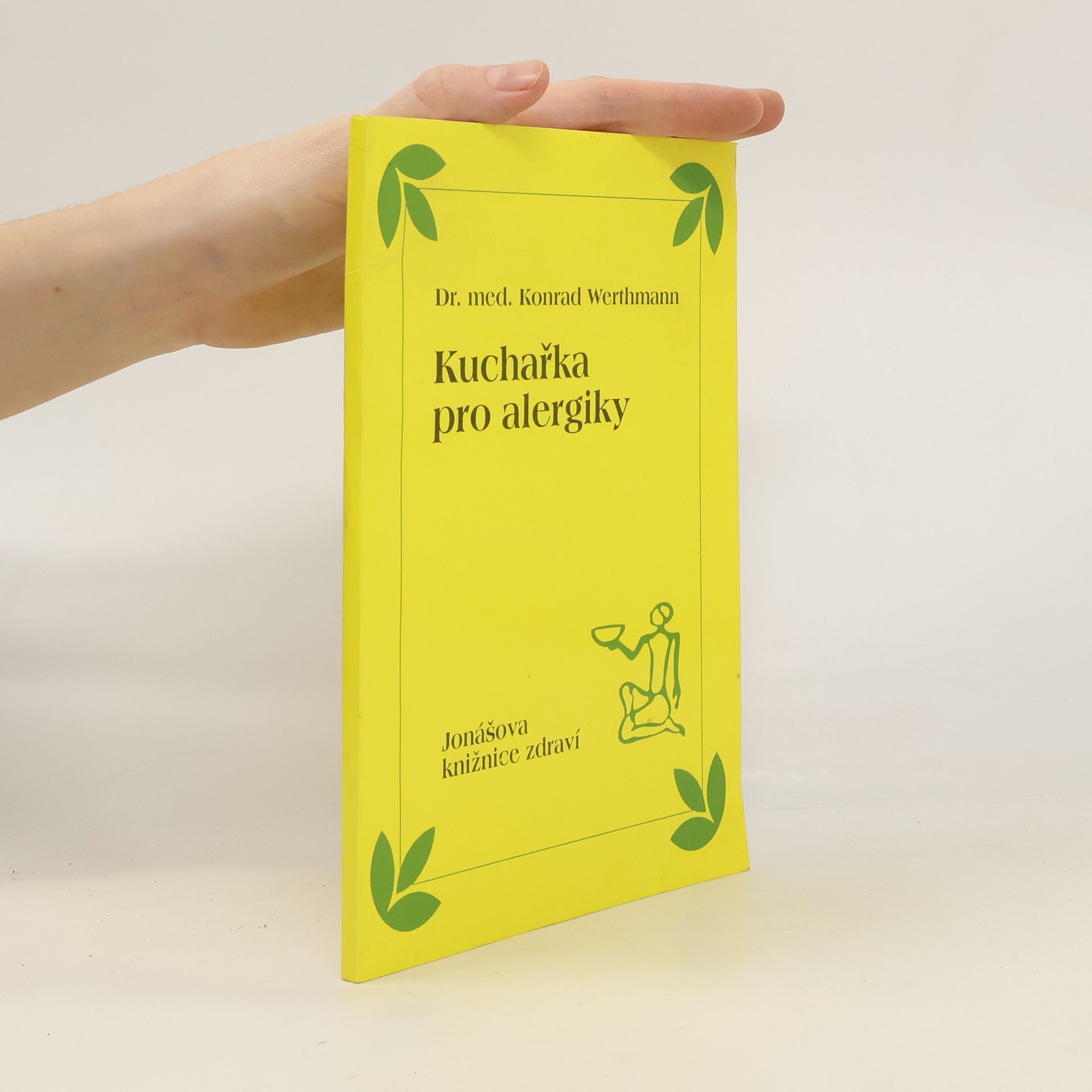 Josef Jonáš Kuchařka pro alergiky