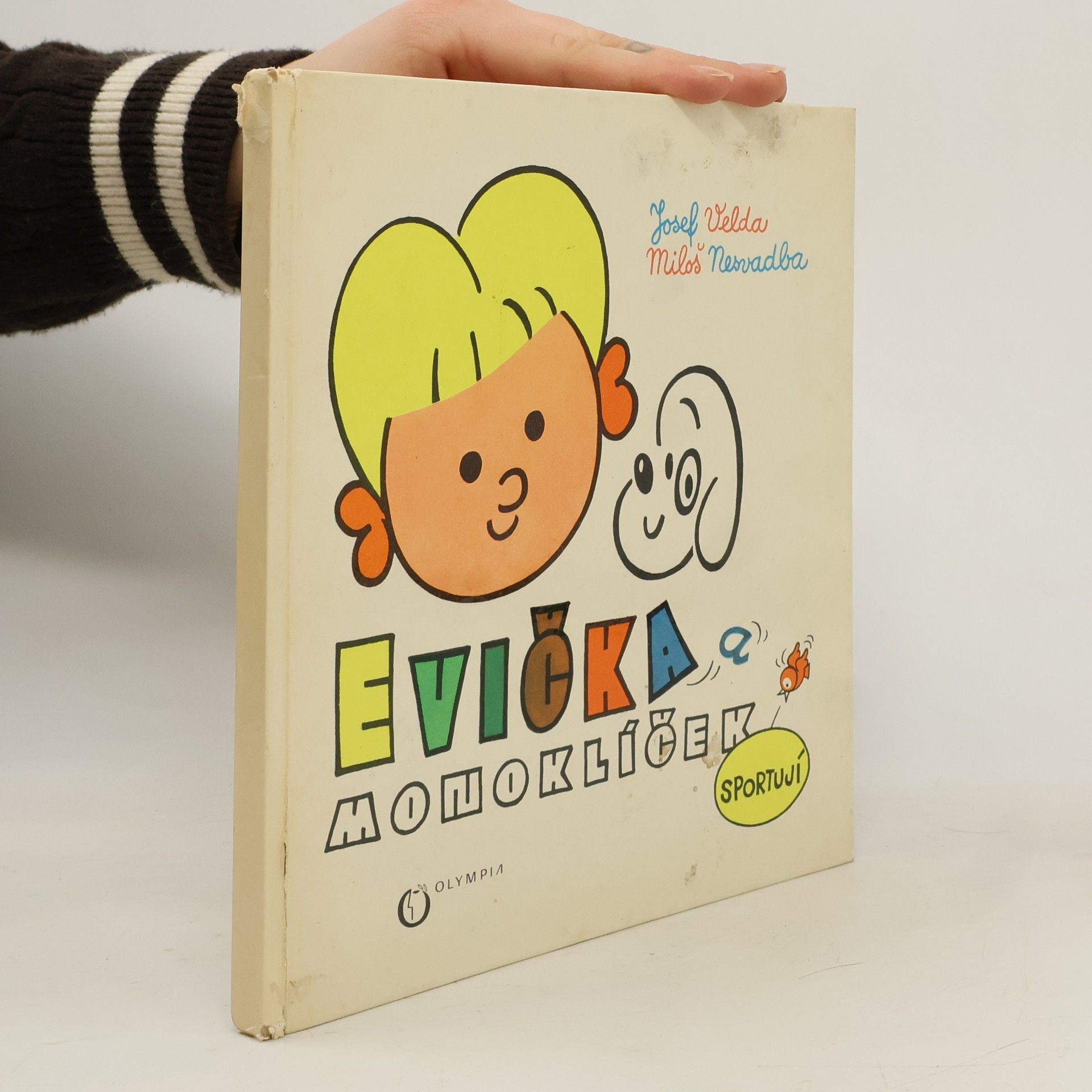 Josef Velda Evička a Monoklíček sportují