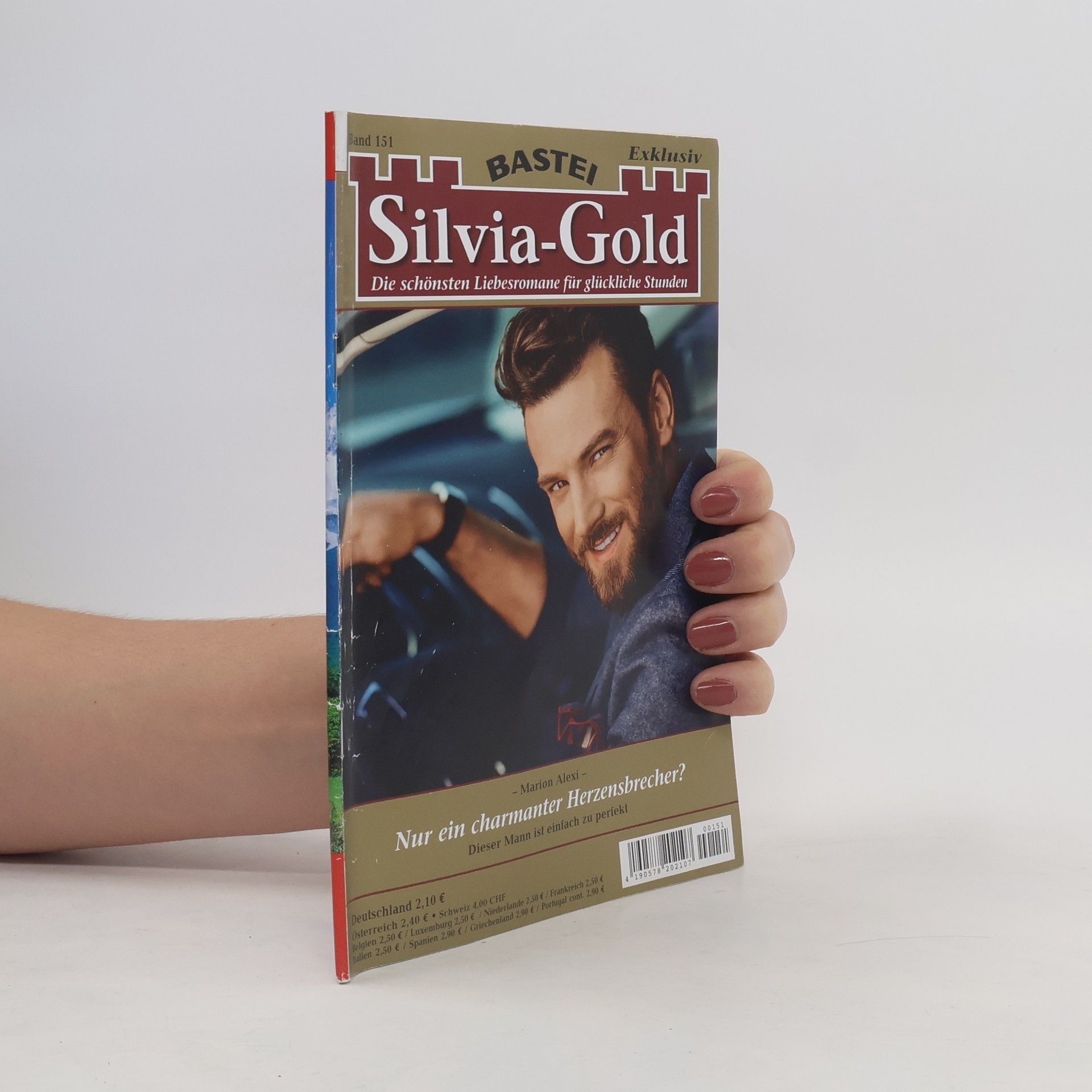 Silvia-Gold 151. Die schönsten Liebesromane für glückliche Stunden