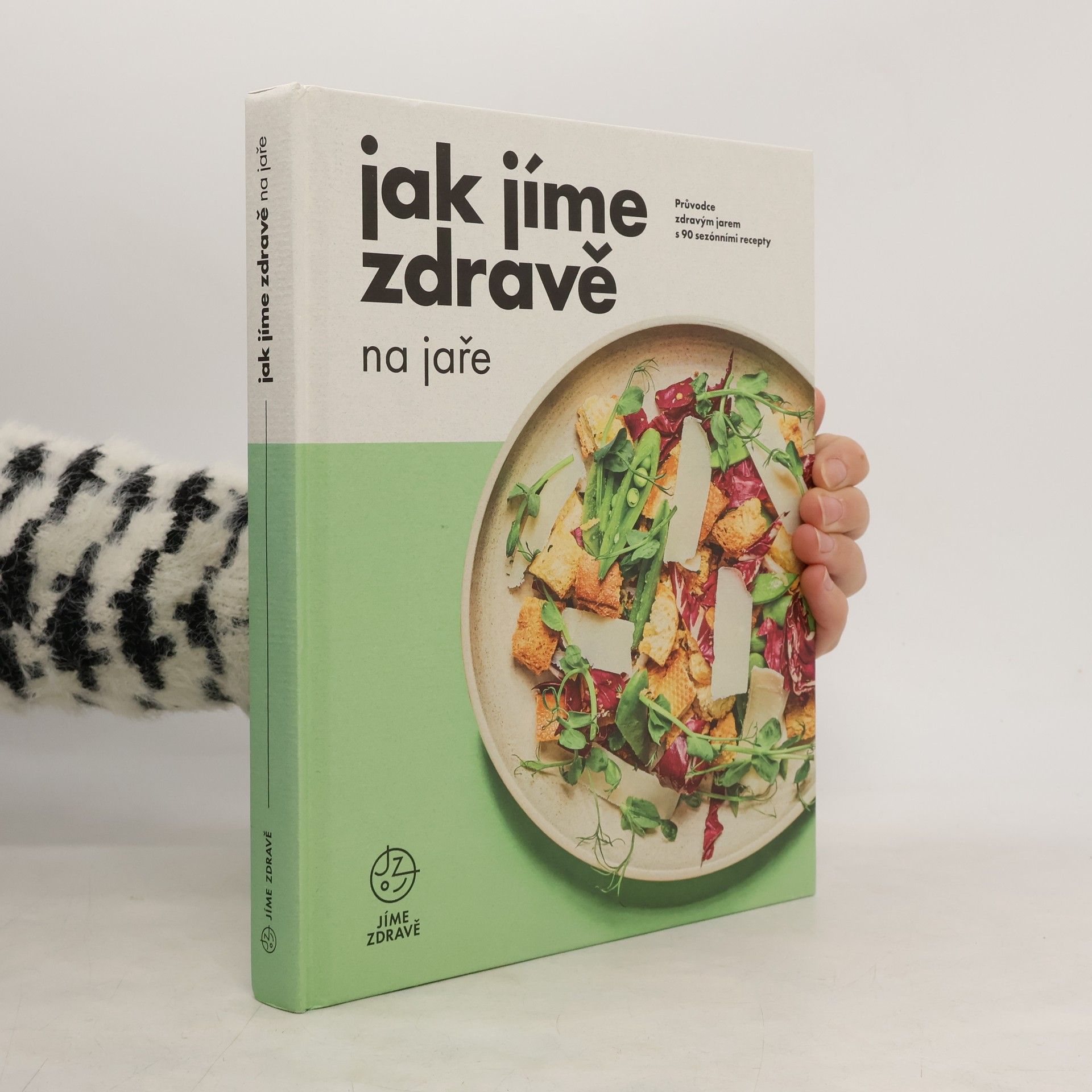 Various authors Jak jíme zdravě na jaře