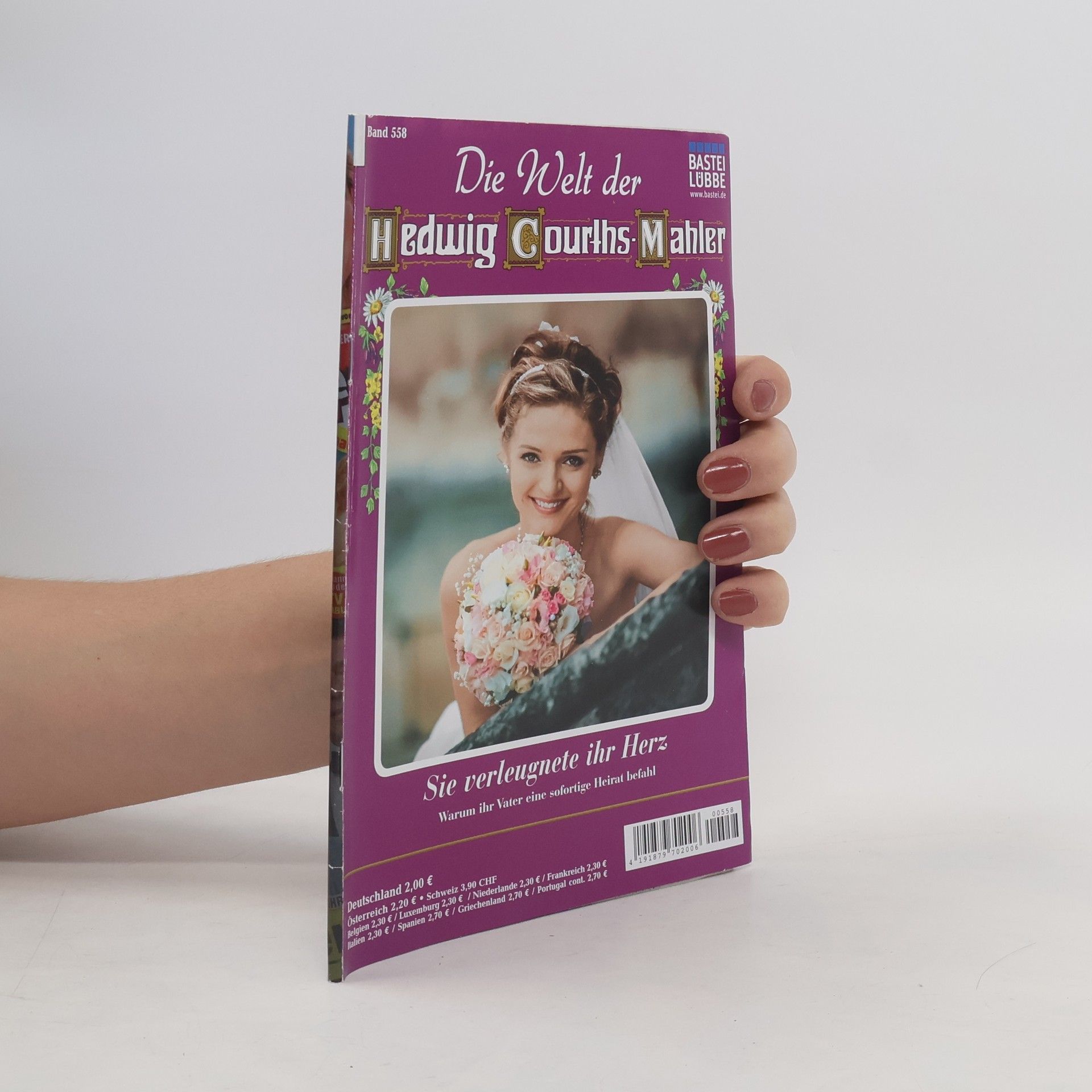 Hedwig Courths-Mahler Sie verleugnete ihr Herz