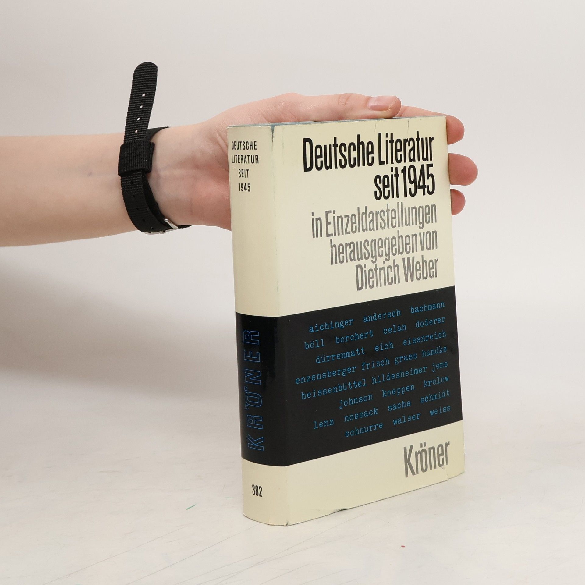 Dietrich Weber Deutsche Literatur seit 1945: in Einzeldarstellungen