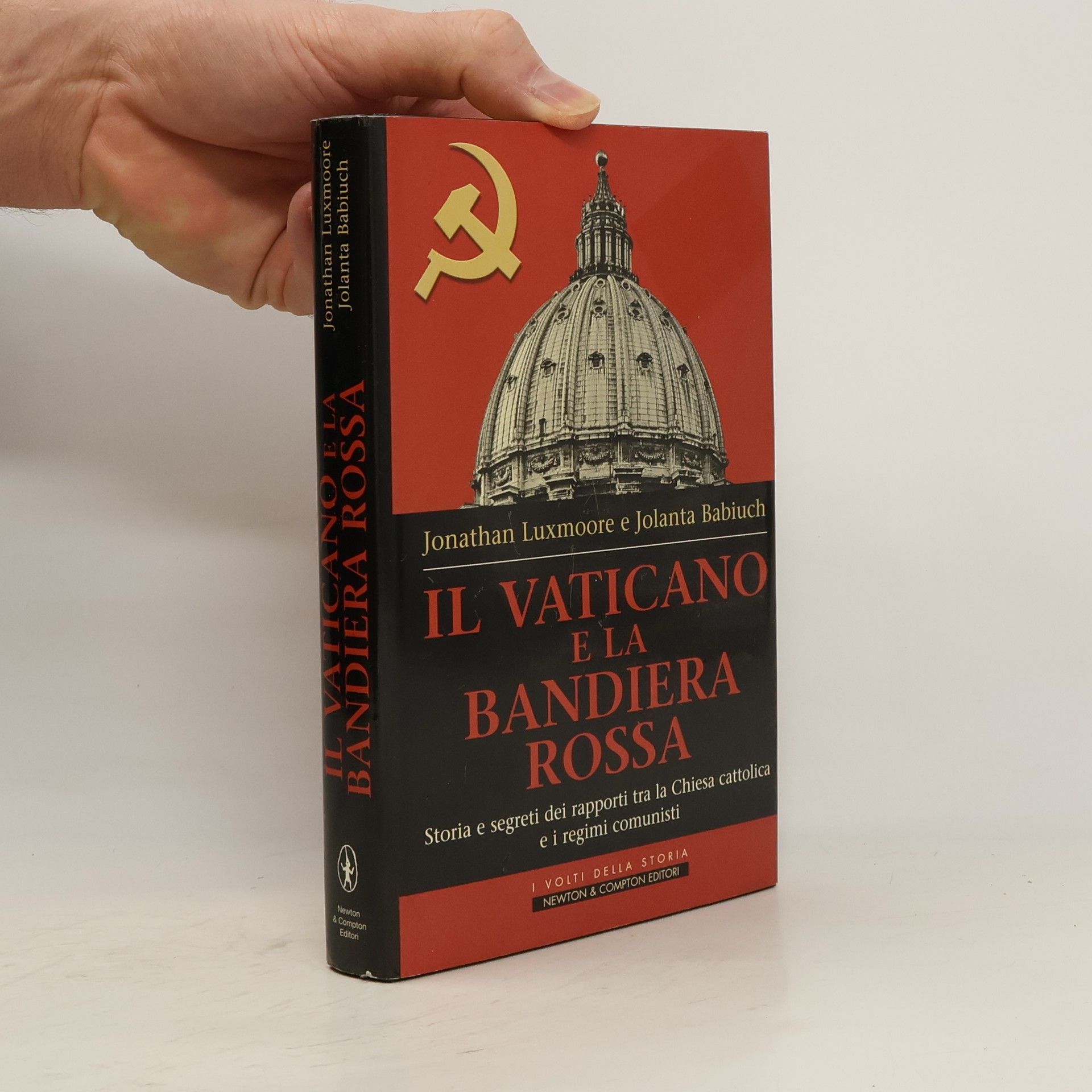 Jonathan Luxmoore Il Vaticano e la bandiera rossa