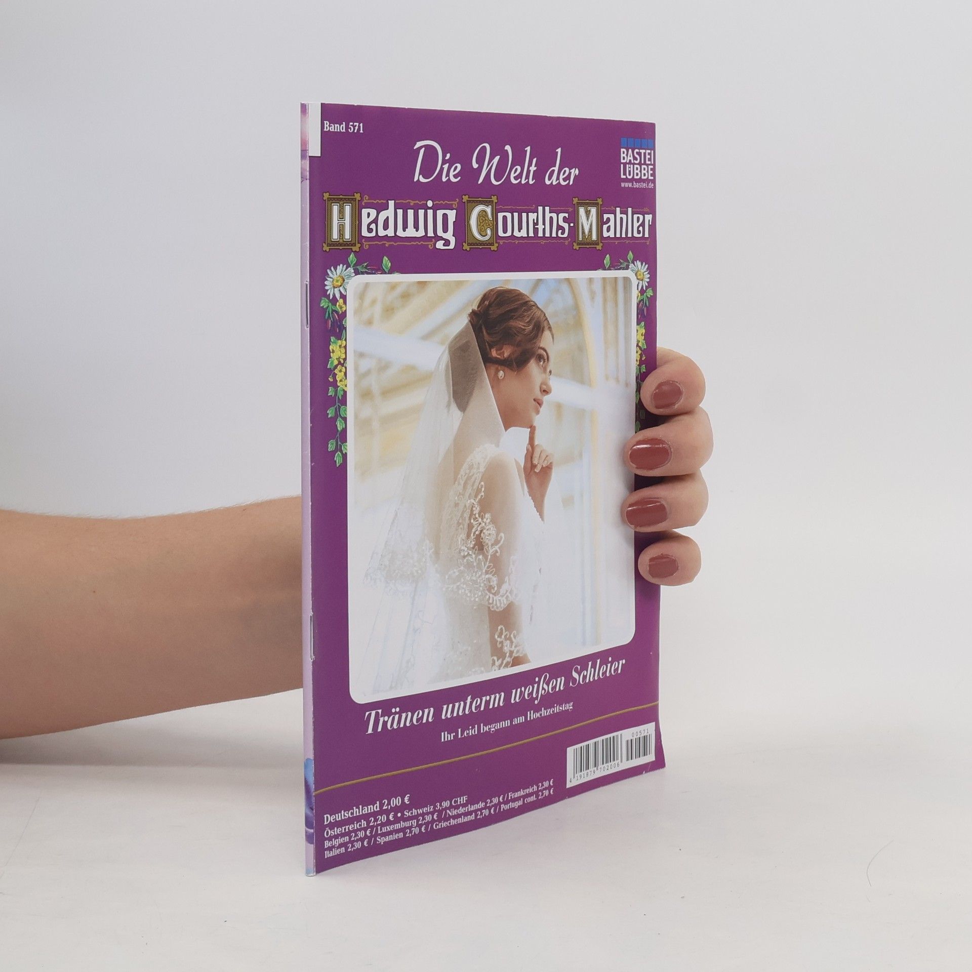 Die Welt der Hedwig Courths-Mahler 571. Tränen unterm weißen Schleier