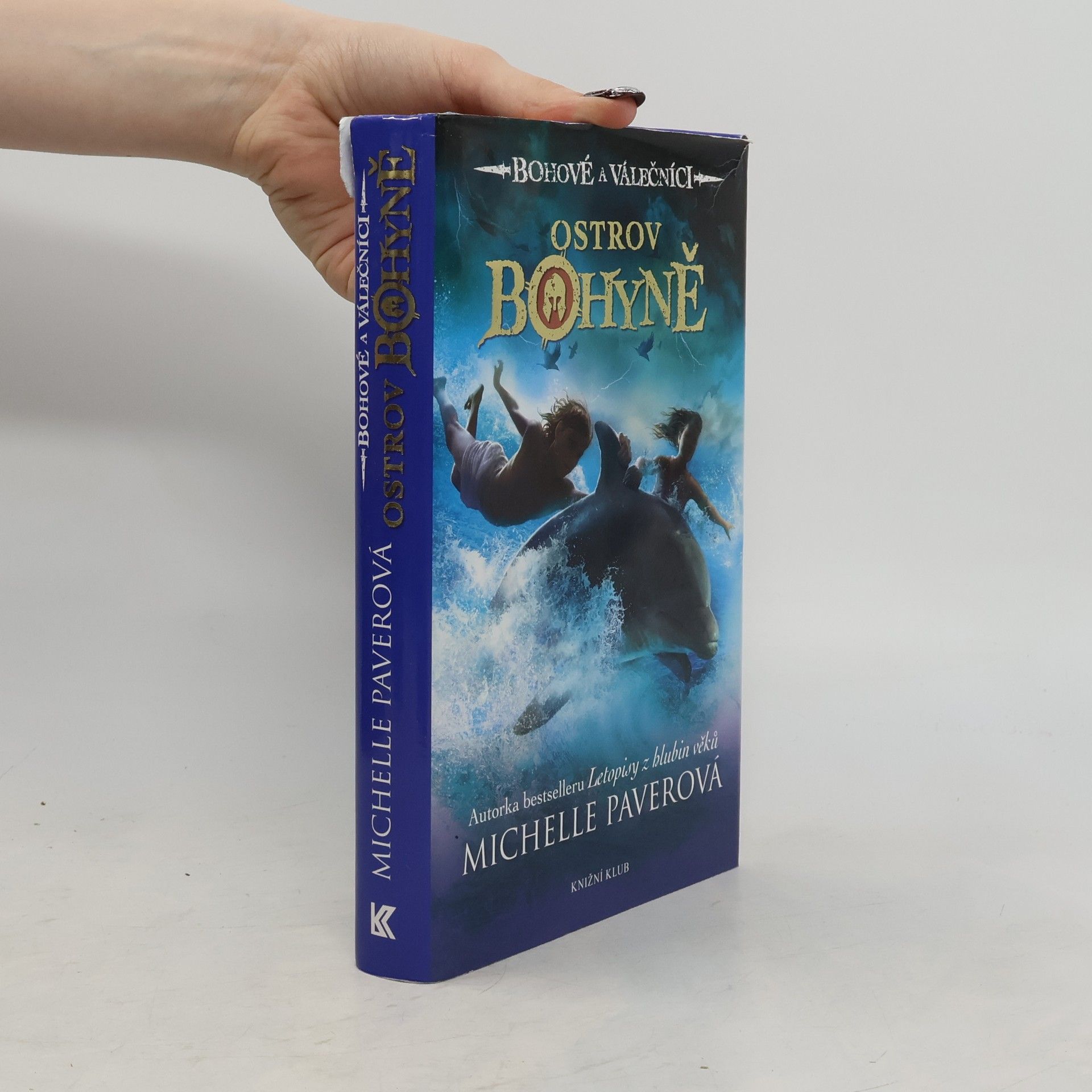 Michelle Paver Bohové a válečníci. Ostrov Bohyně