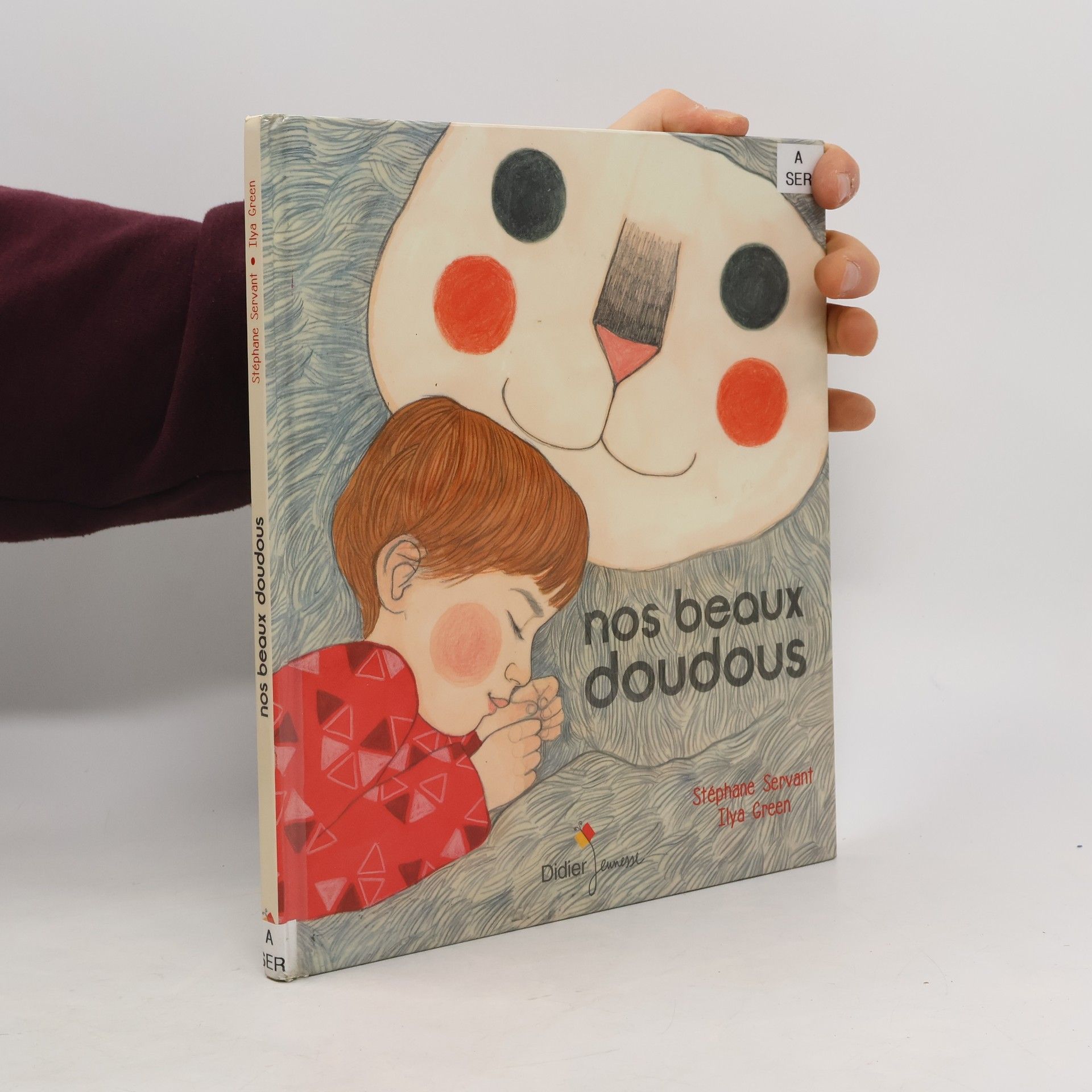 Stéphane Servant Nos beaux doudous