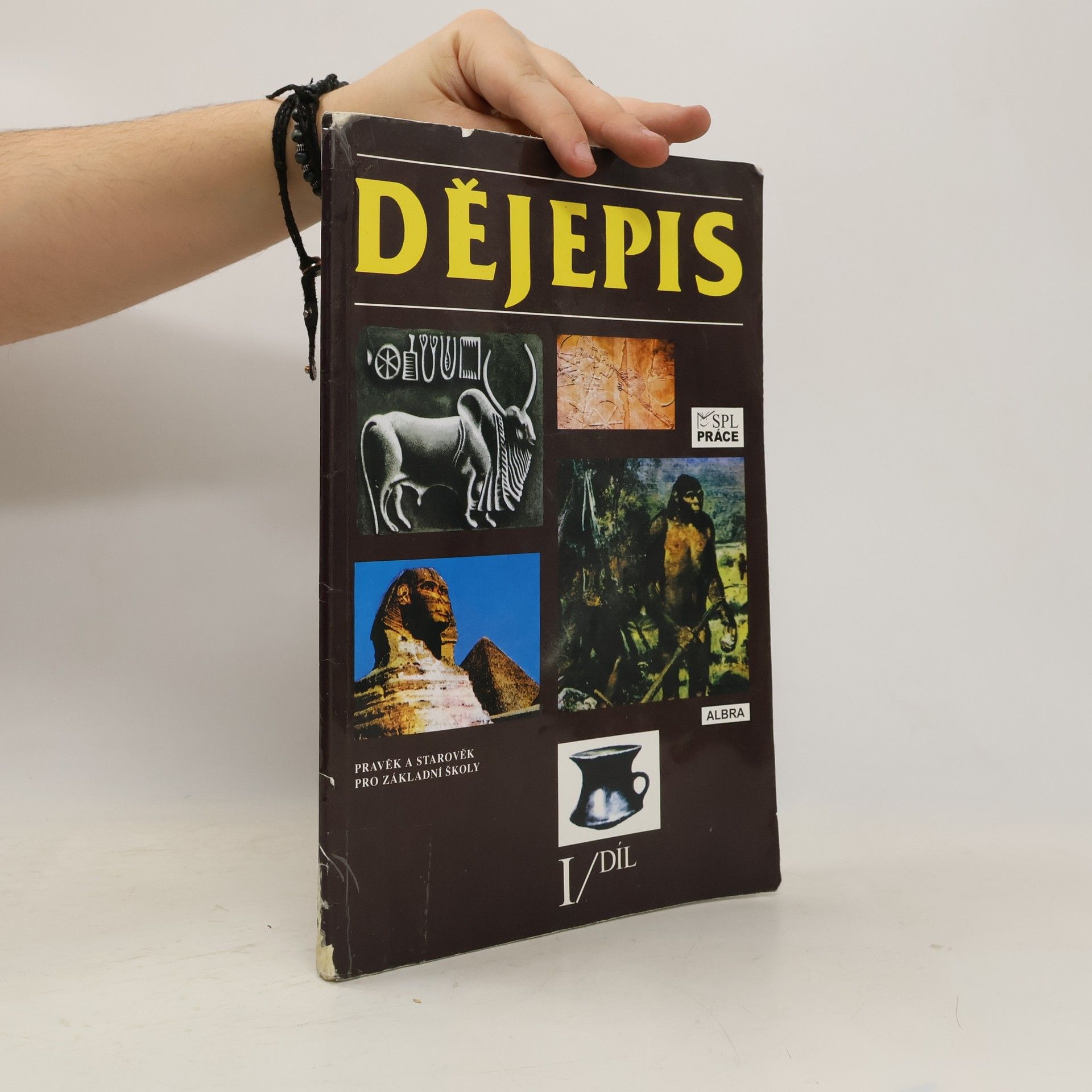 Dějepis : pravěk a starověk pro základní školy. I. díl