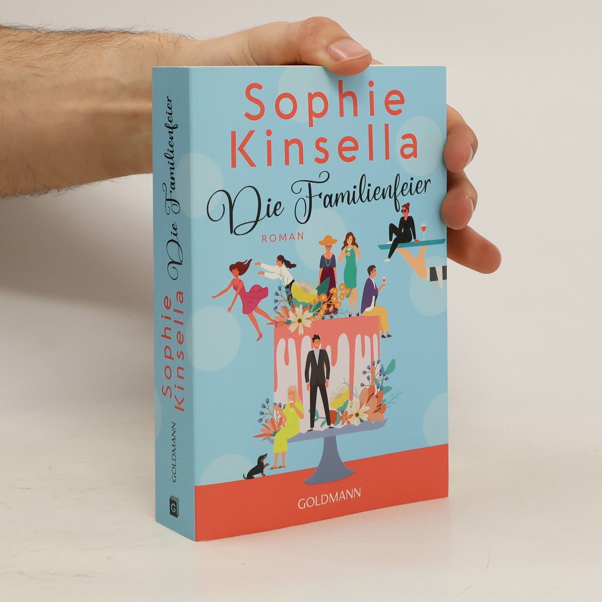 Sophie Kinsella Die Familienfeier