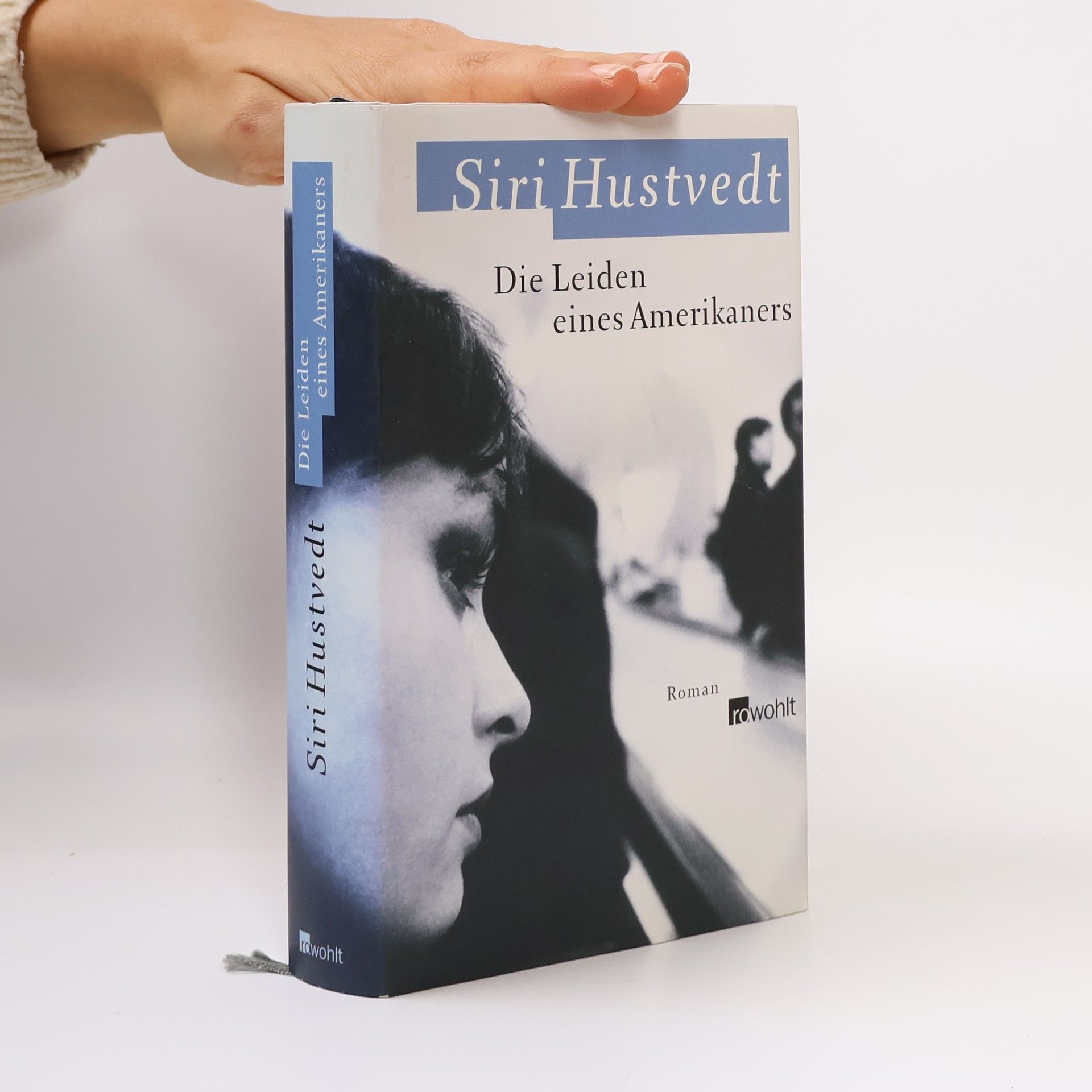 Siri Hustvedt Die Leiden eines Amerikaners