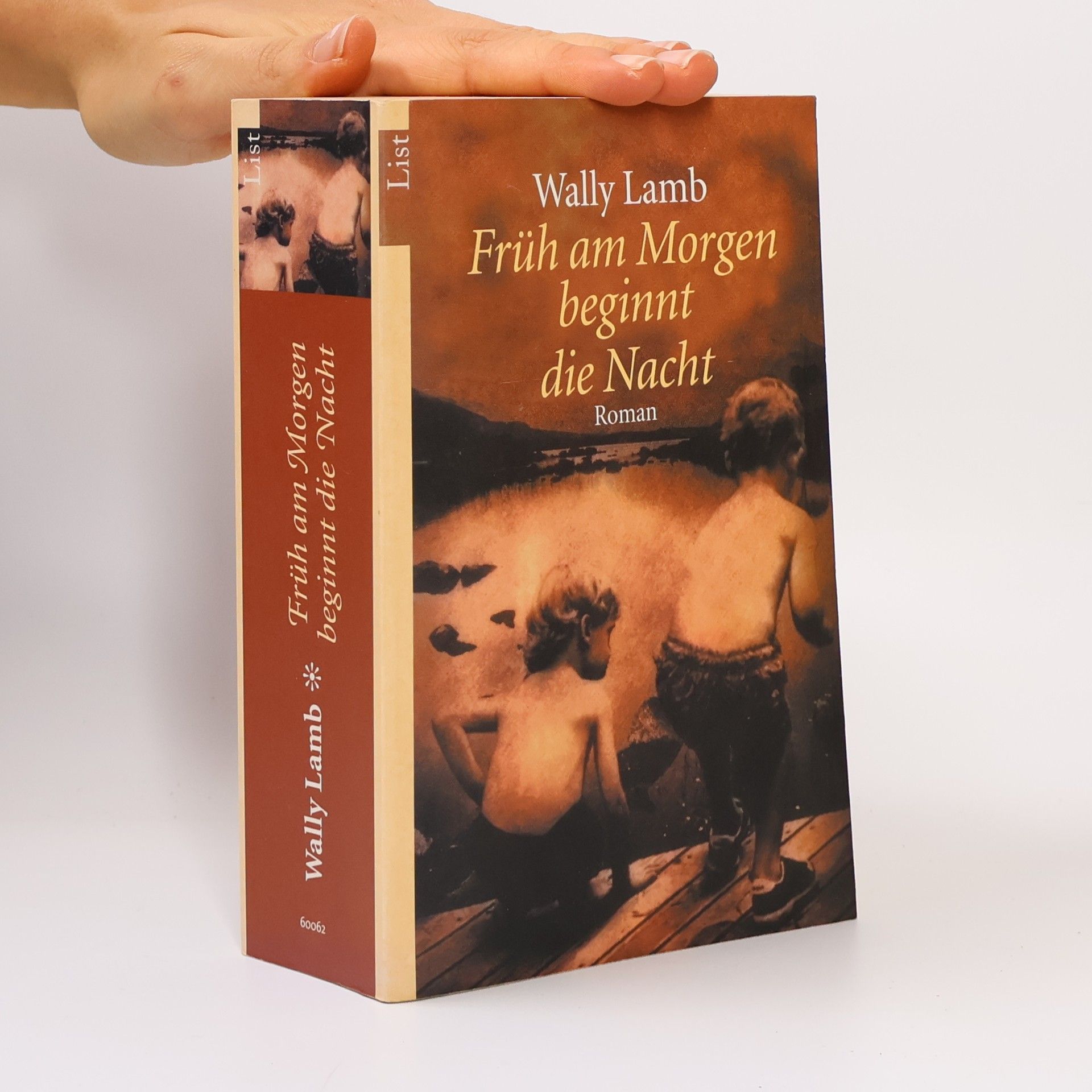 Wally Lamb Früh am Morgen beginnt die Nacht