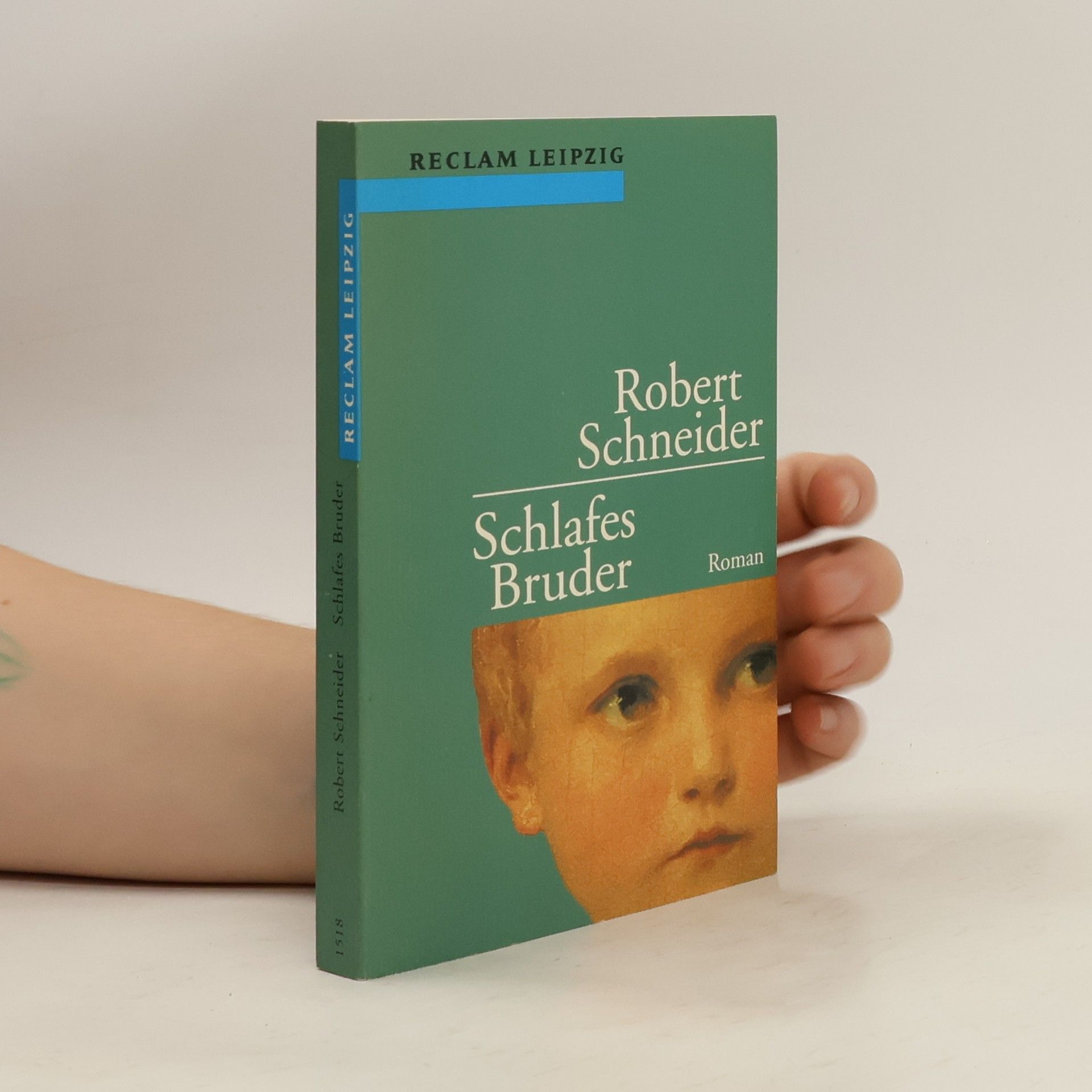 Robert Schneider Schlafes Bruder