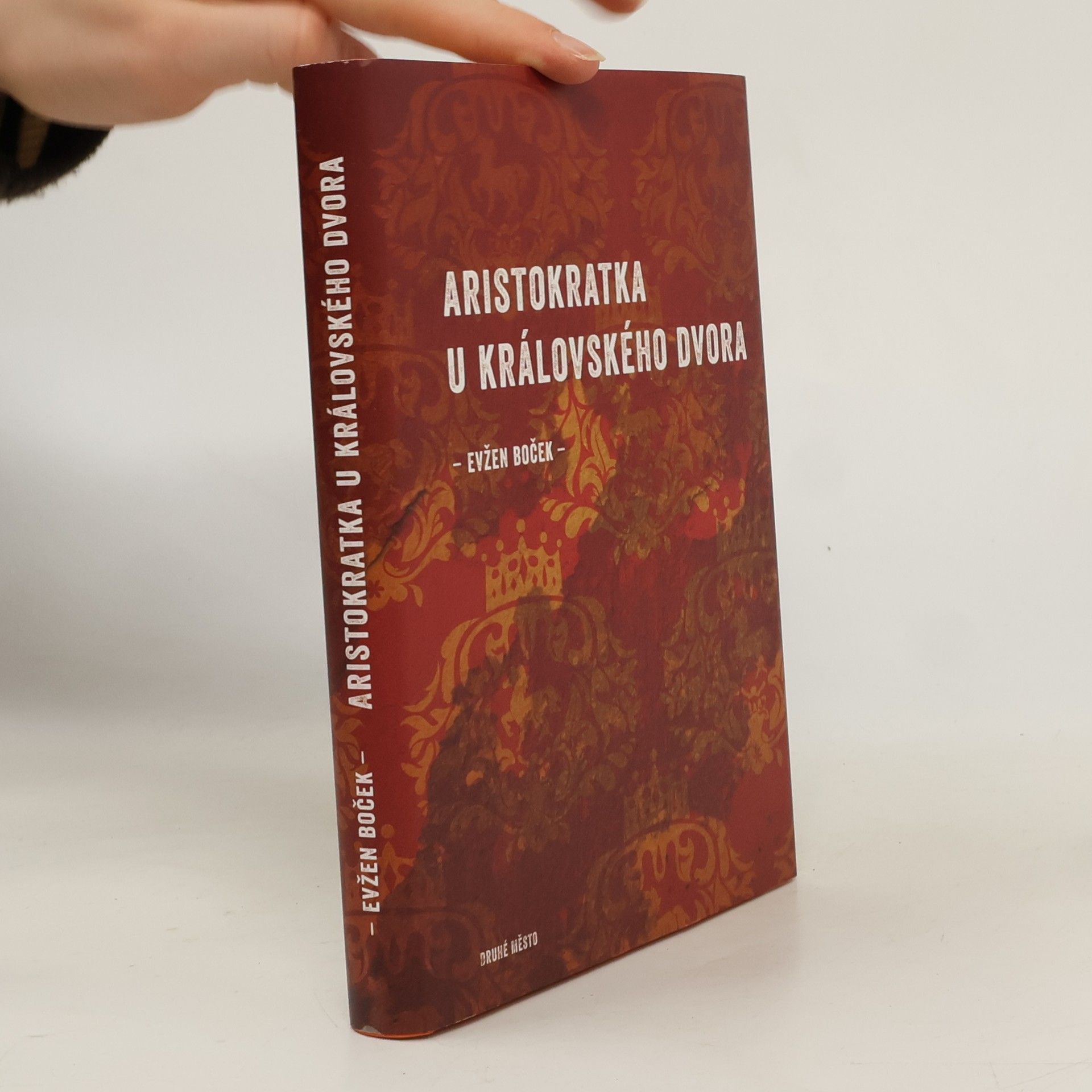 Evžen Boček Aristokratka u královského dvora