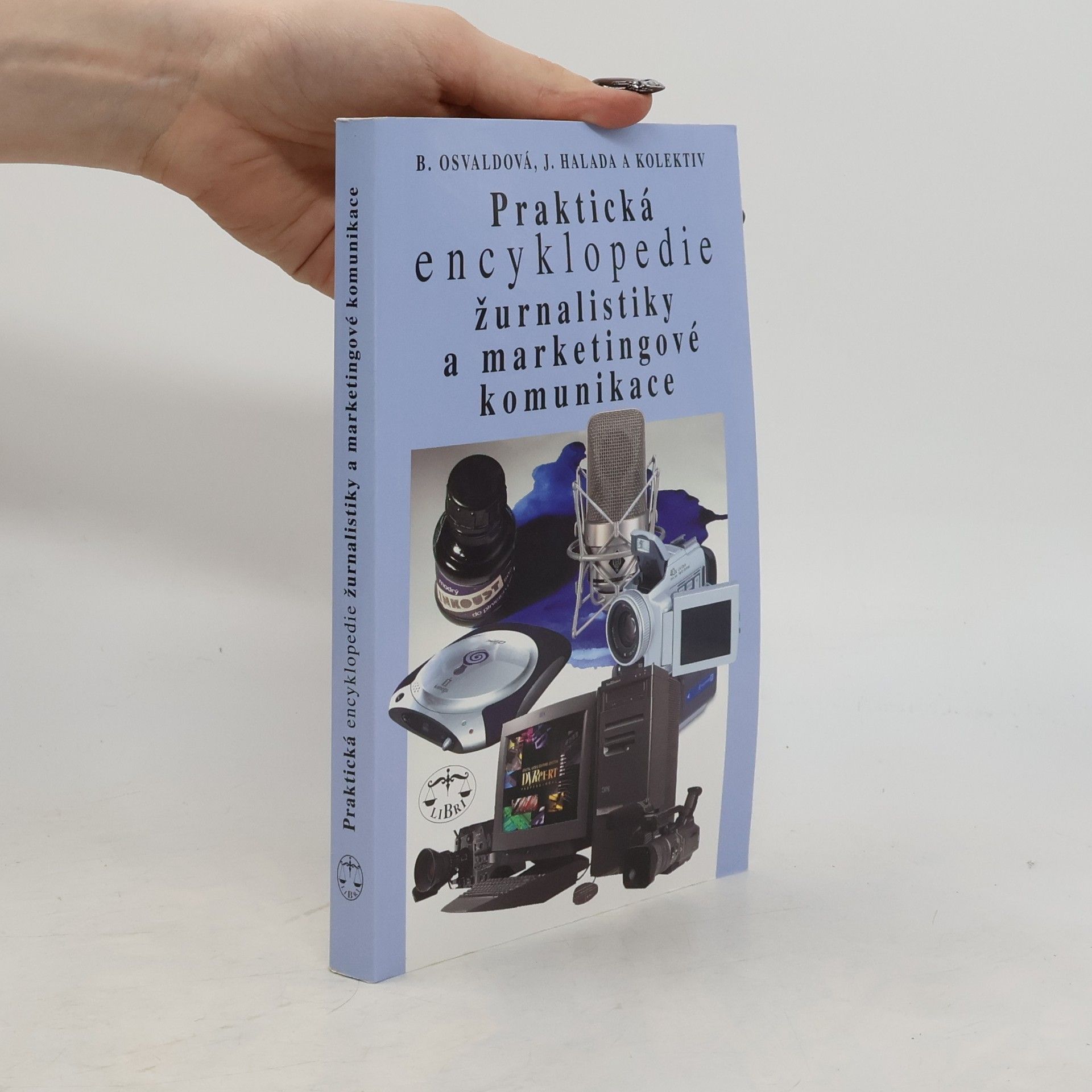 Praktická encyklopedie žurnalistiky a marketingové komunikace