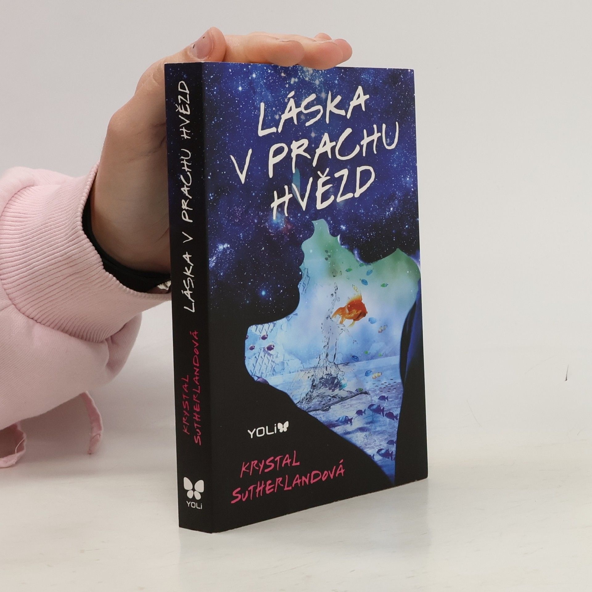 Krystal Sutherland Láska v prachu hvězd