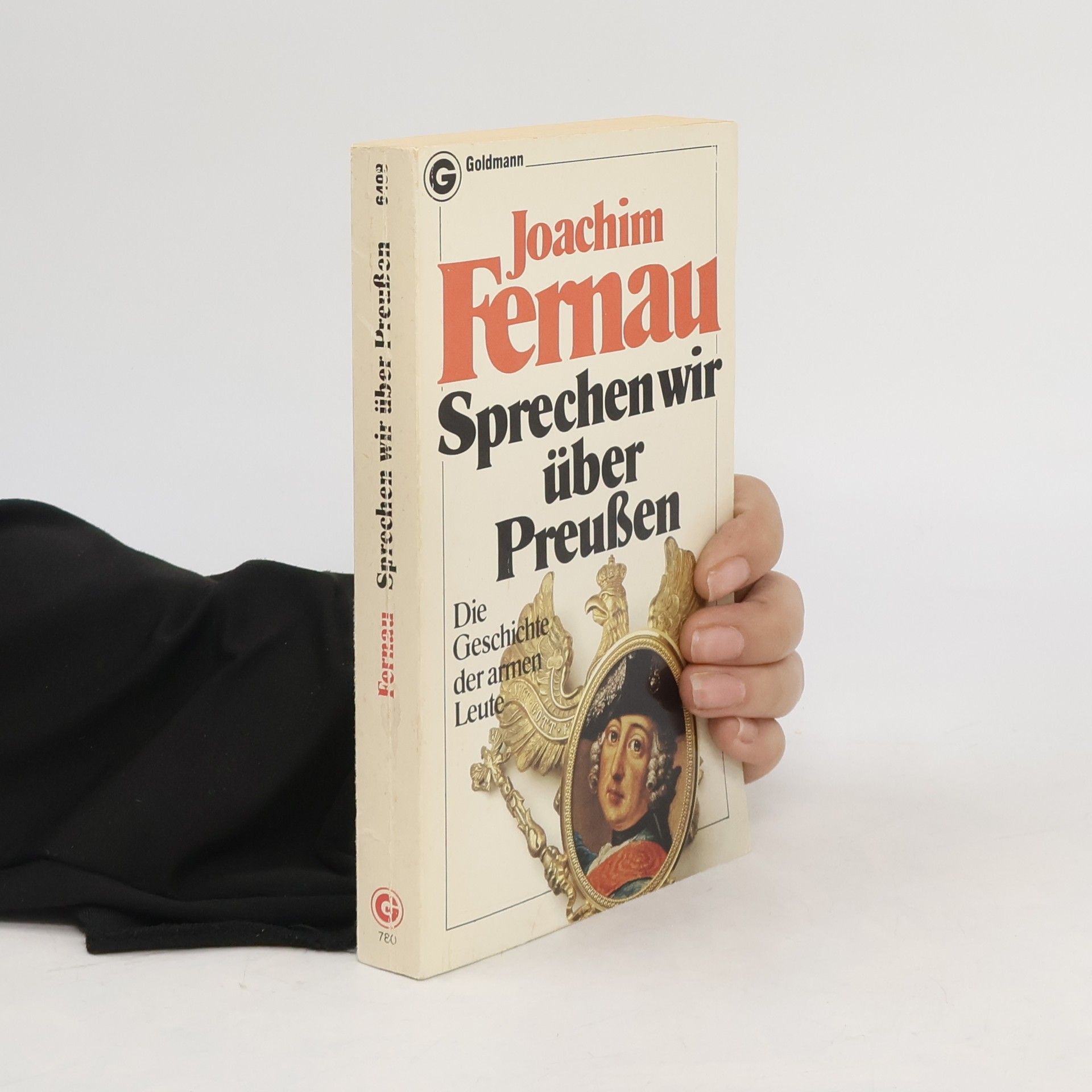 Joachim Fernau Sprechen wir über Preussen