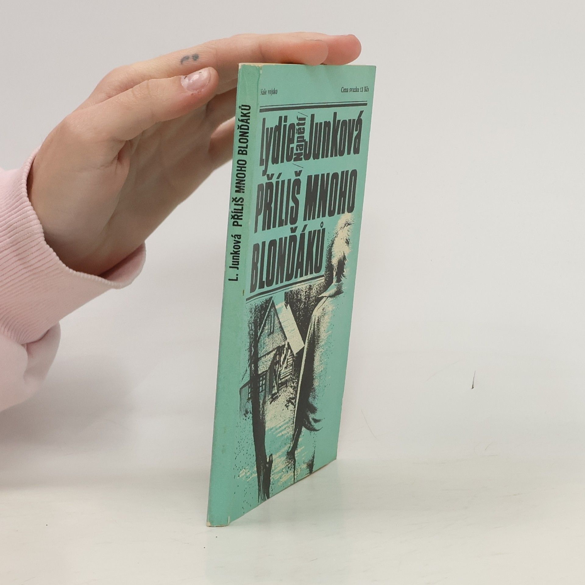 Příliš mnoho blonďáků