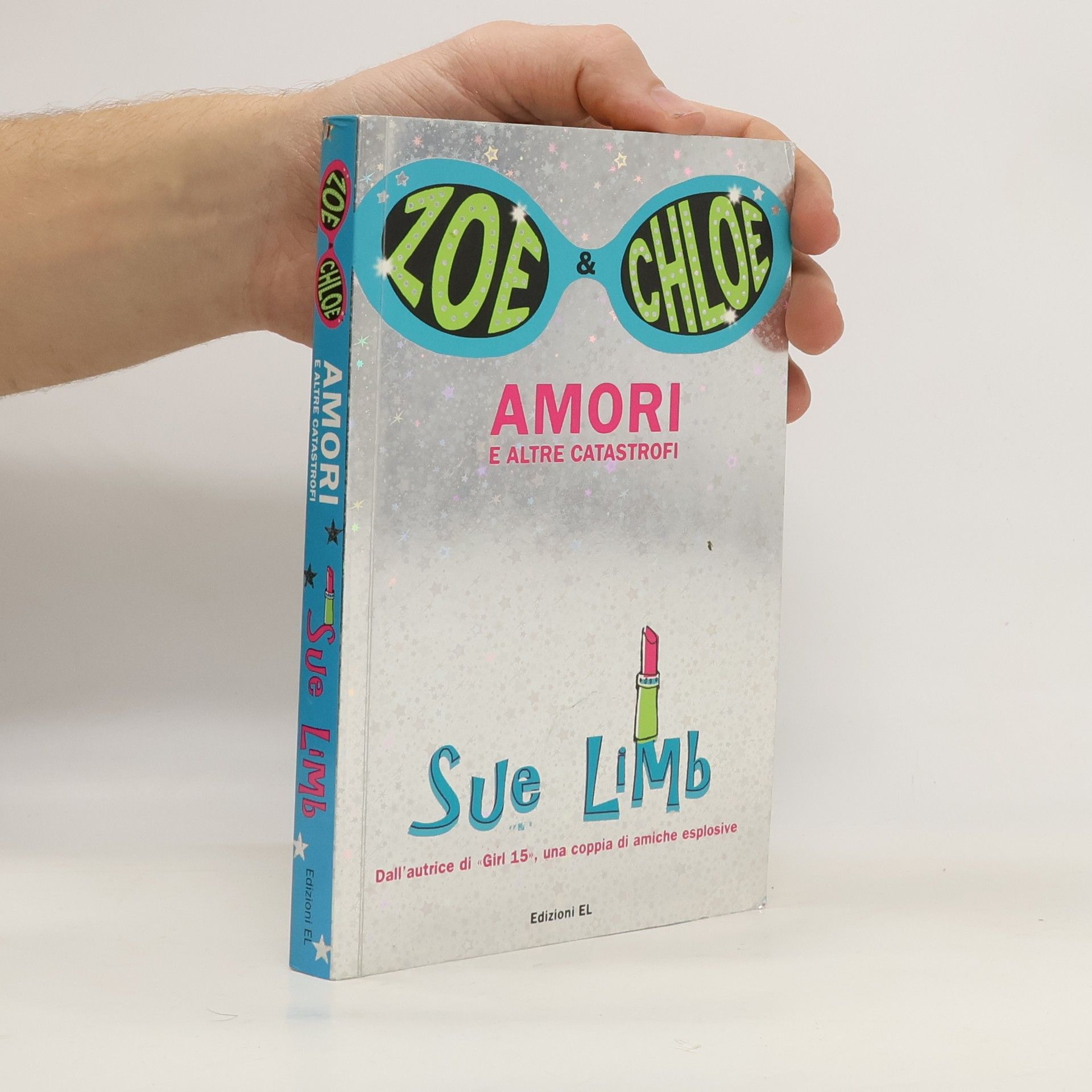 Amori e altre catastrofi. Zoe & Chloe