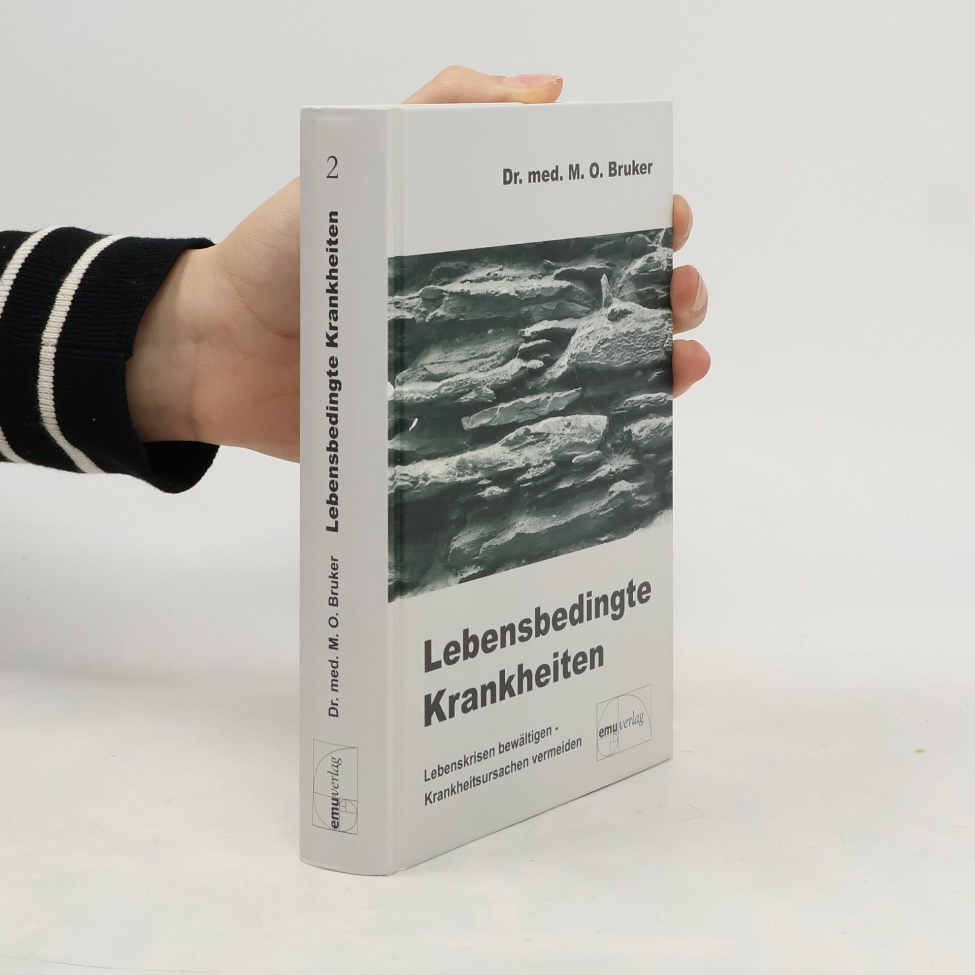 M. O. Bruker Lebensbedingte Krankheiten