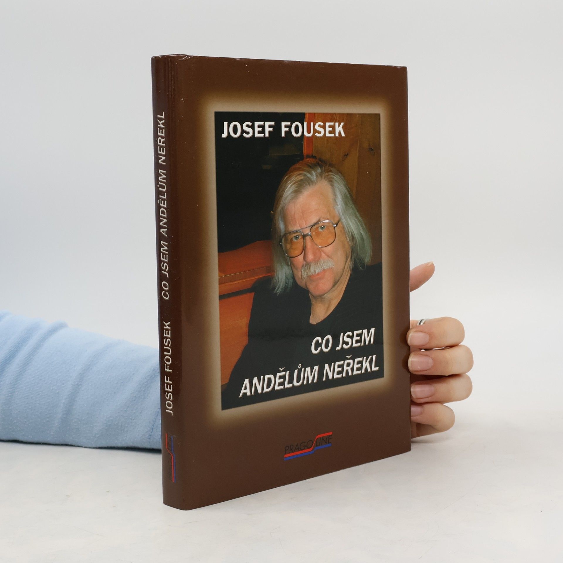 Josef Fousek Co jsem andělům neřekl