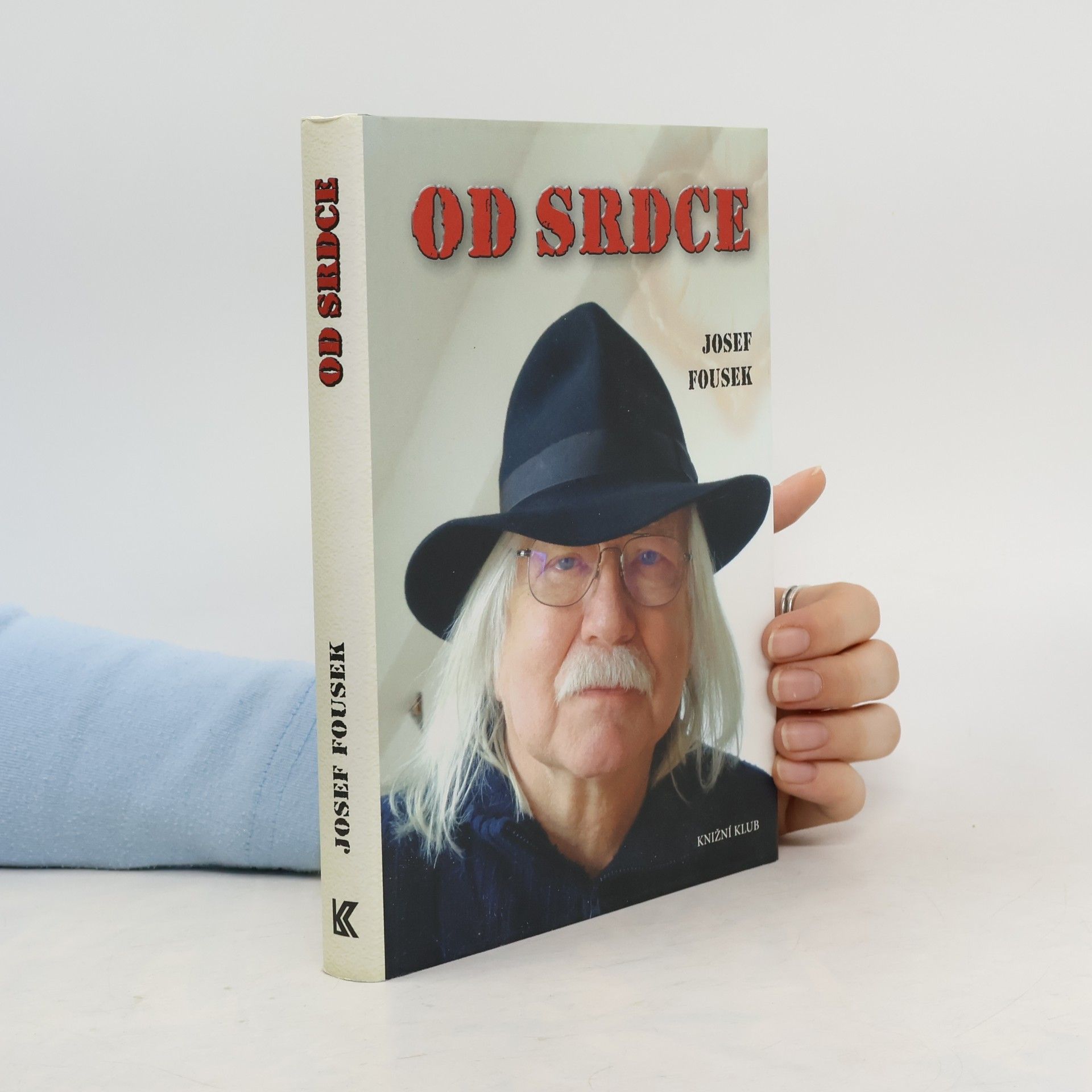 Josef Fousek Od srdce