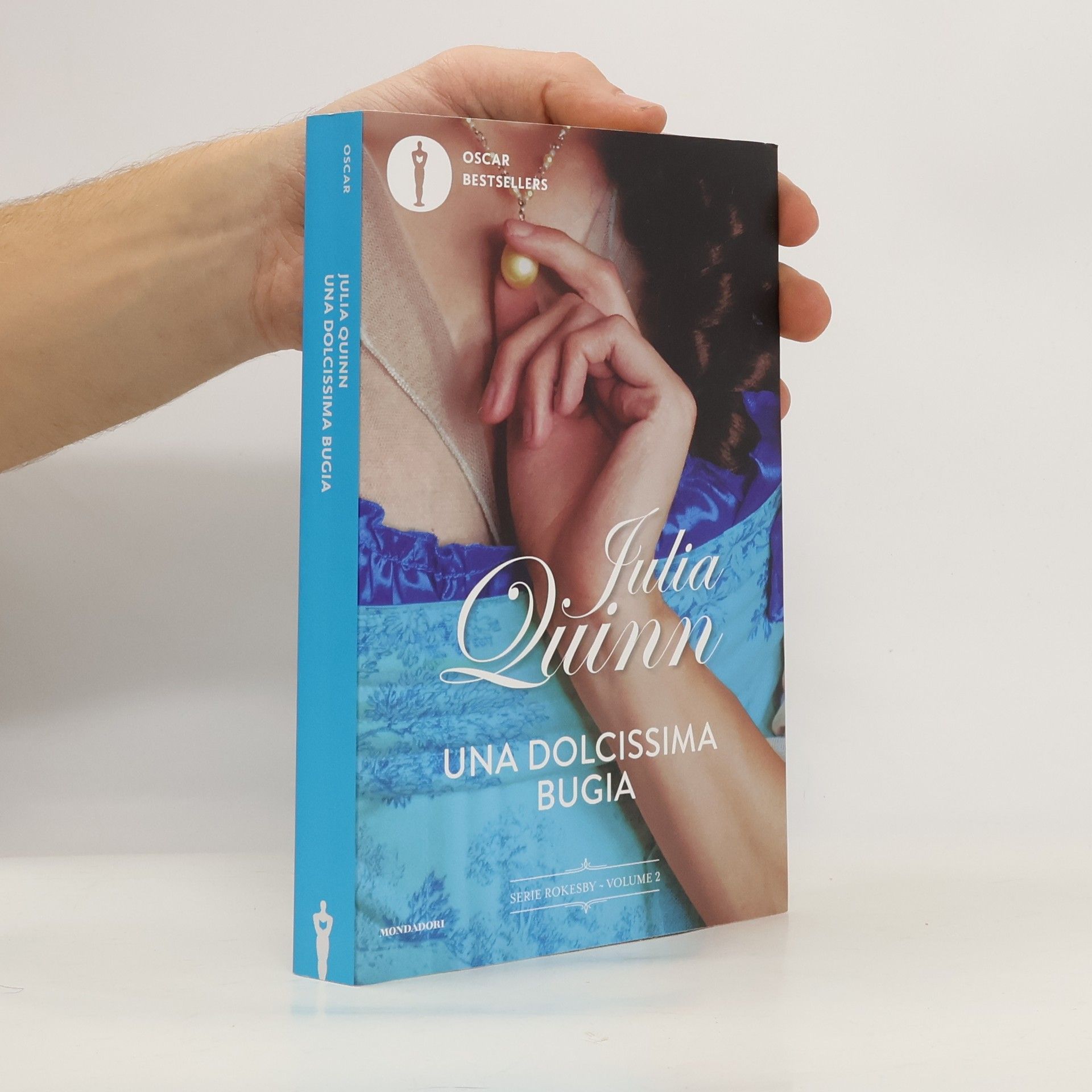 Julia Quinn Serie Rokesby - 2: Una dolcissima bugia