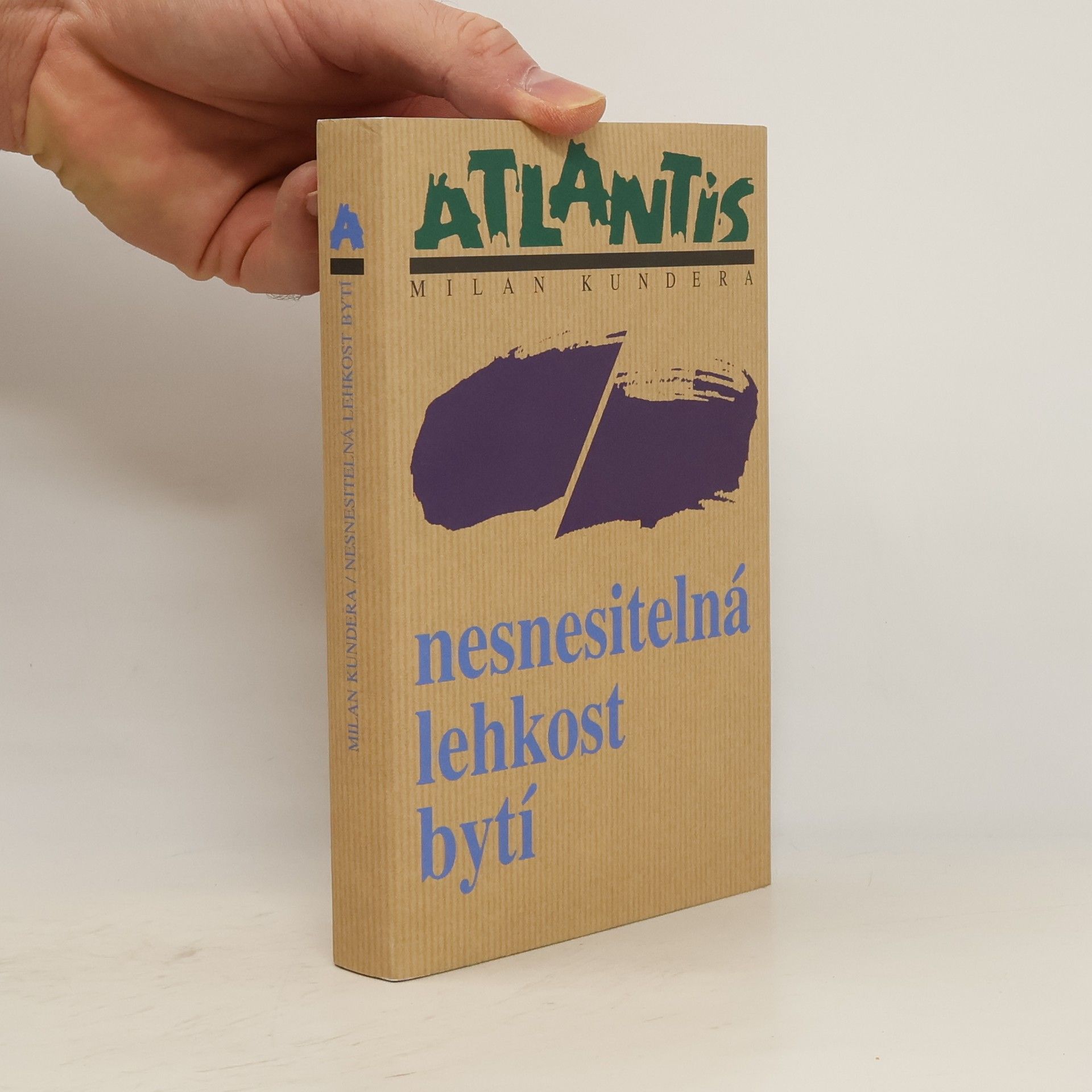 Milan Kundera Nesnesitelná lehkost bytí