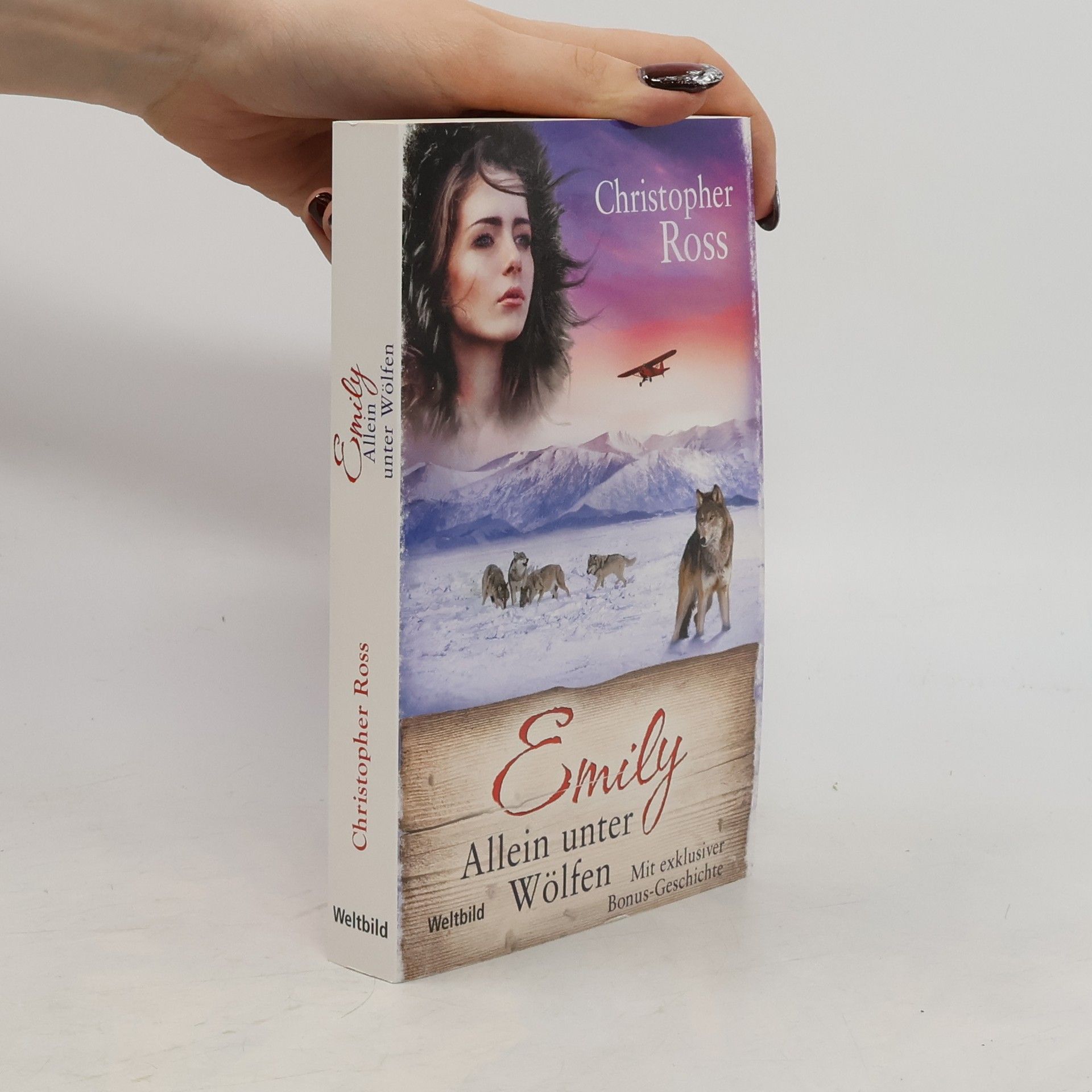 Christopher Ross Emily. Allein unter Wölfen