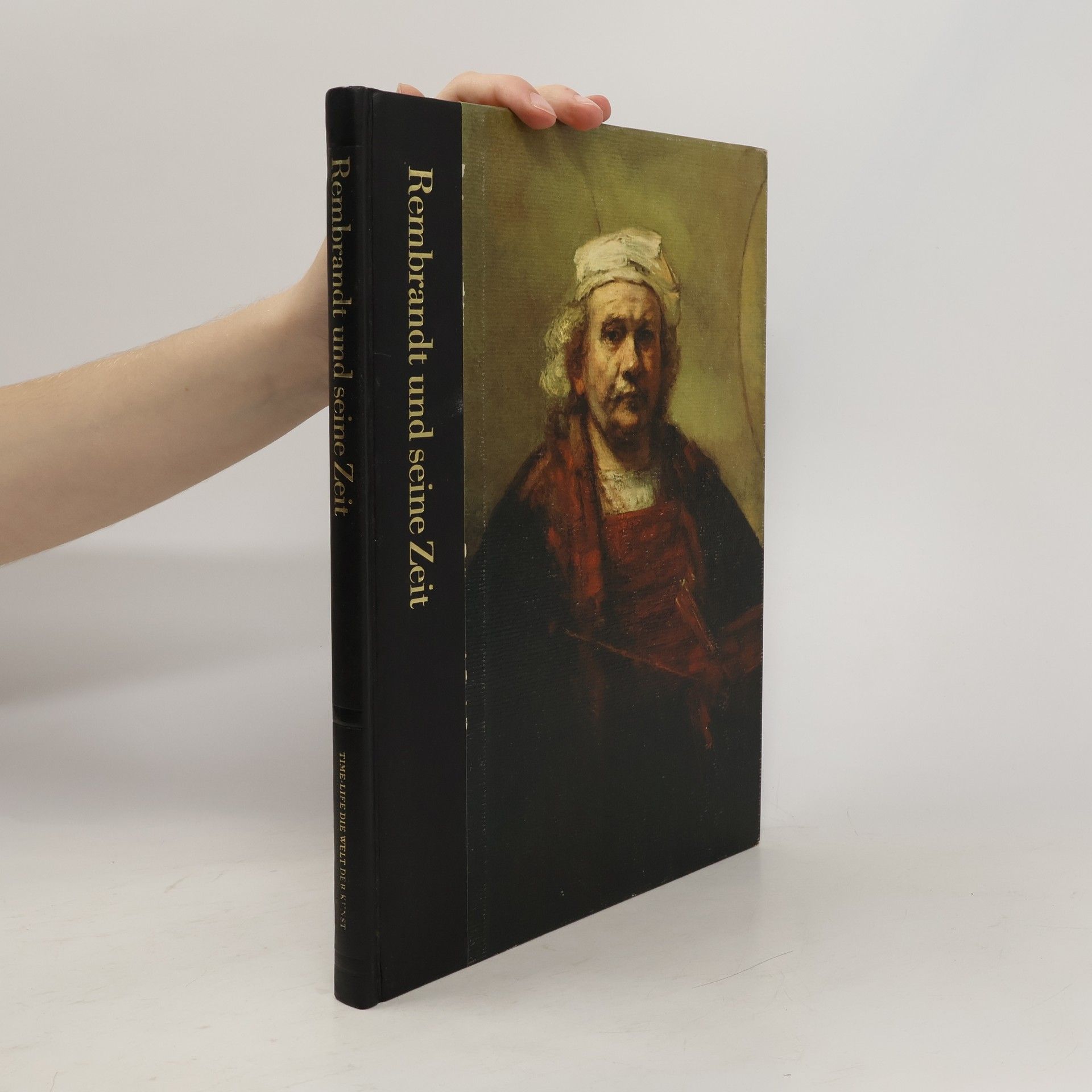 Various authors Rembrandt und seine Zeit