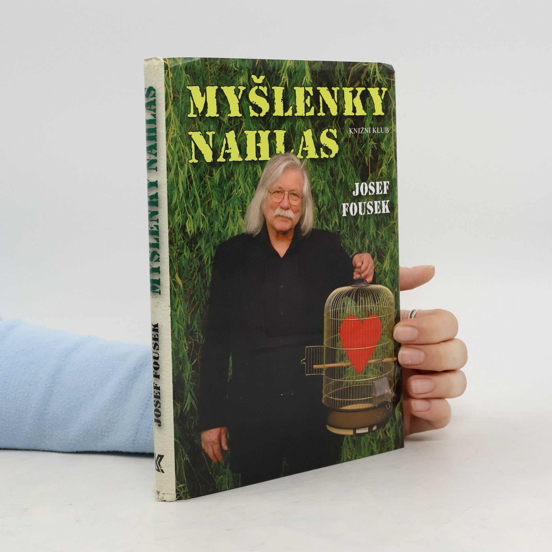 Josef Fousek Myšlenky nahlas : životopisné fejetony, příběhy, básně a texty