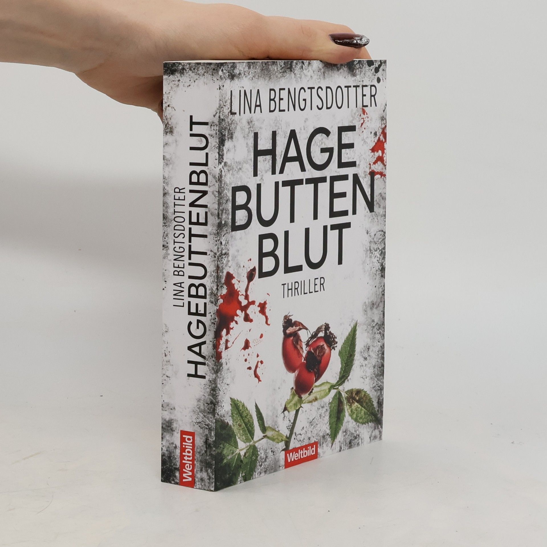 Lina Bengtsdotter Hagebuttenblut