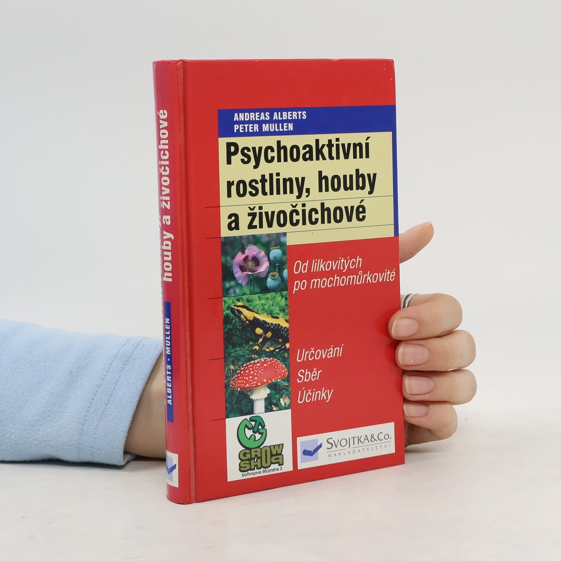 Peter Mullen Psychoaktivní rostliny, houby a živočichové