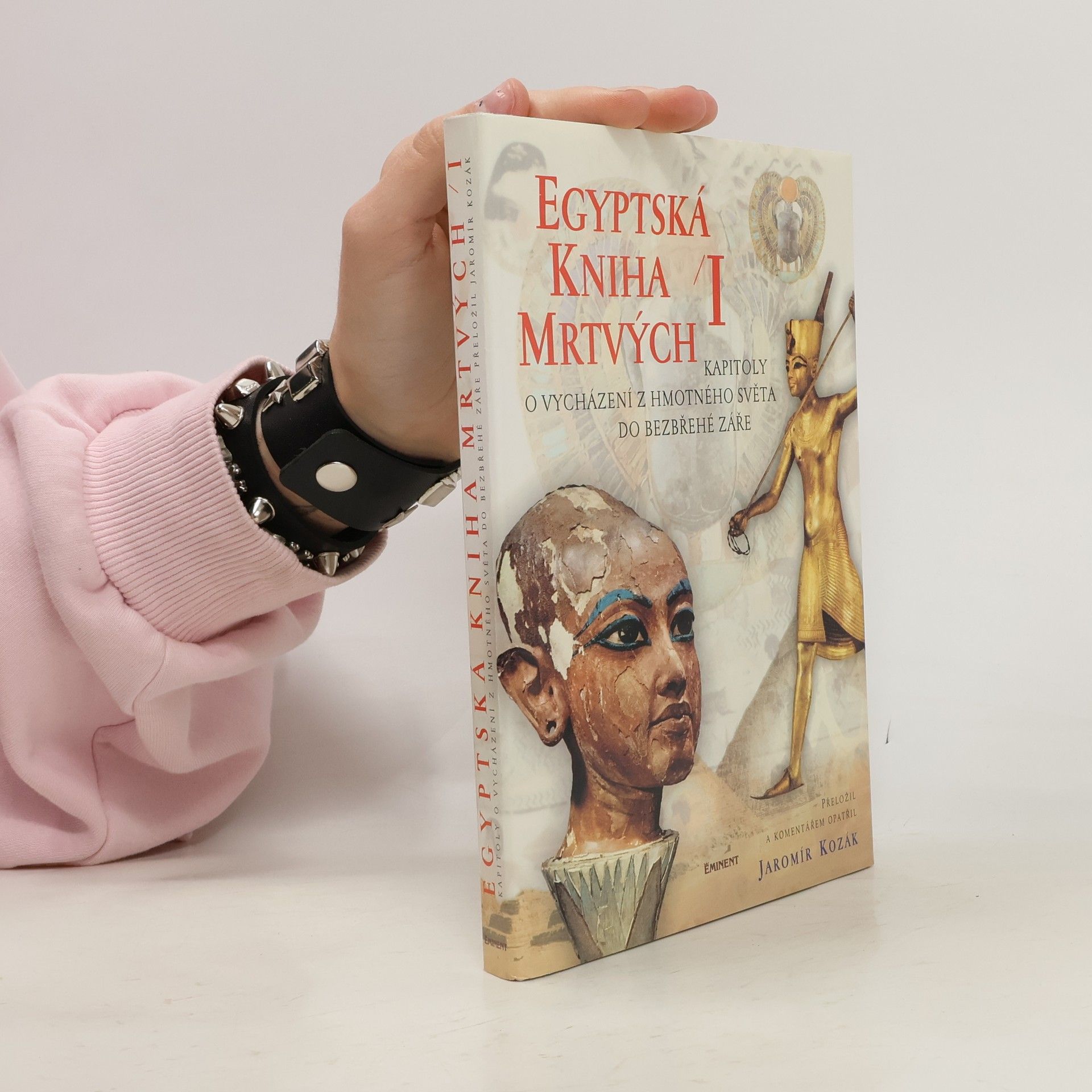 Jaromír Kozák Egyptská kniha mrtvých I.