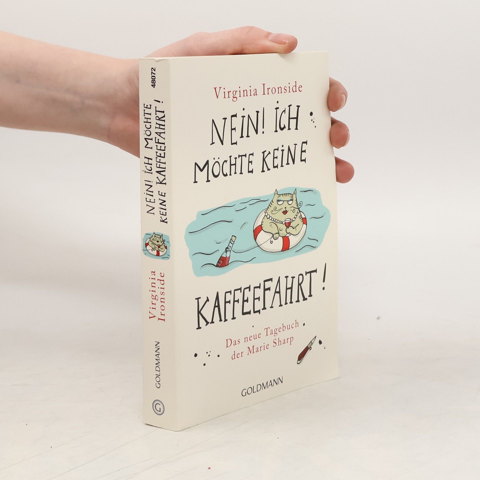 Virginia Ironside Nein! Ich Möchte keine Kaffeefahrt!