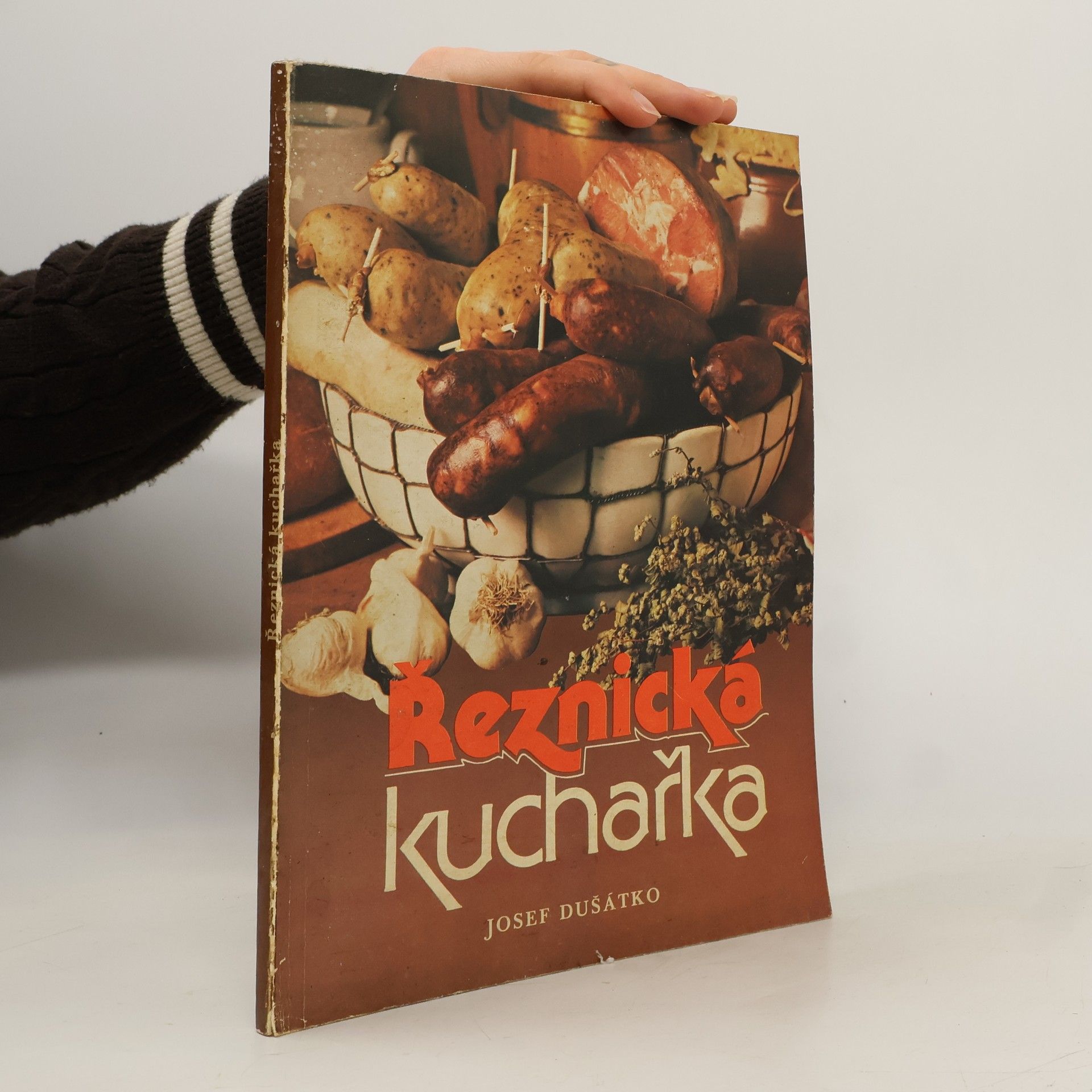 Josef Dušátko Řeznická kuchařka
