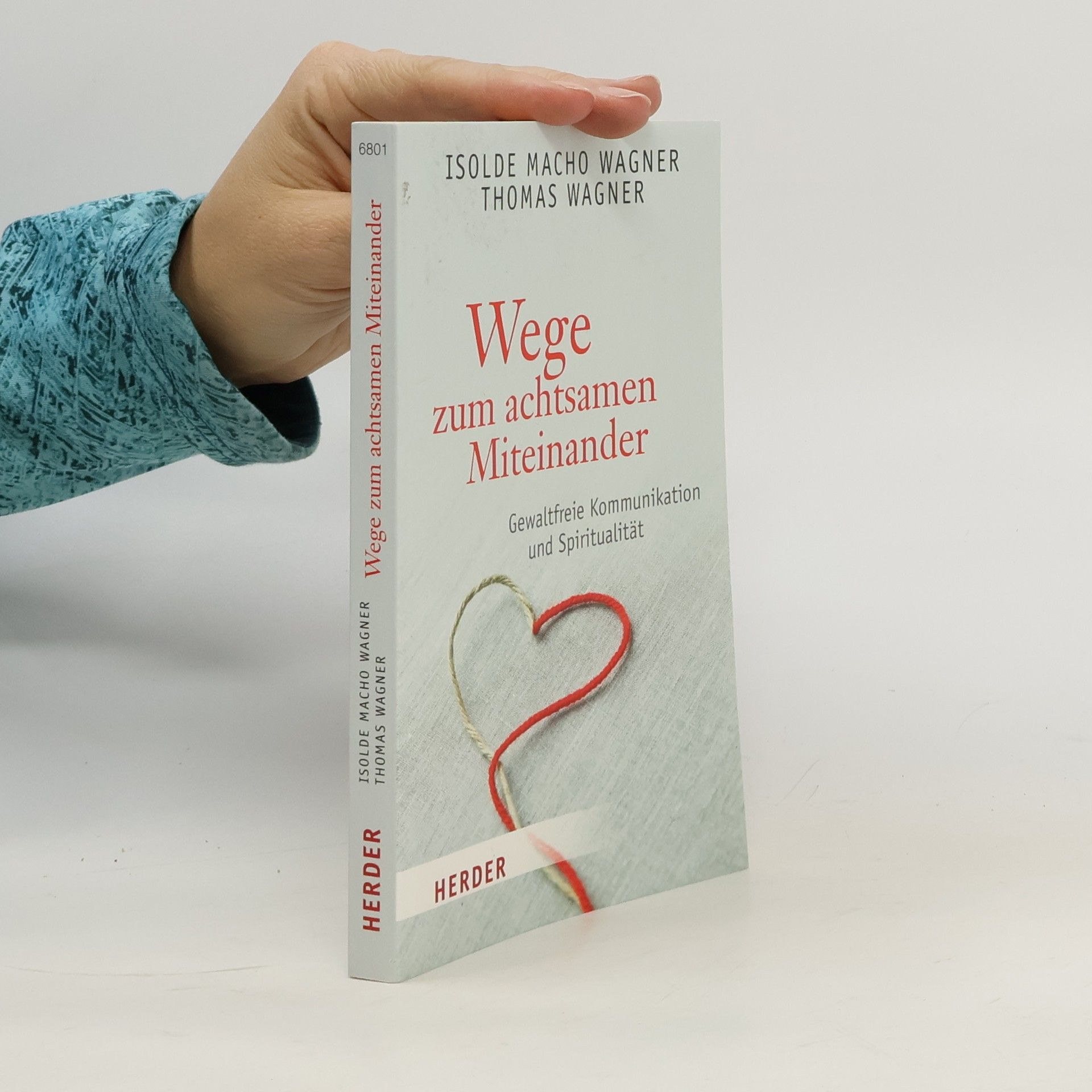 Isolde Macho Wege zum achtsamen Miteinander