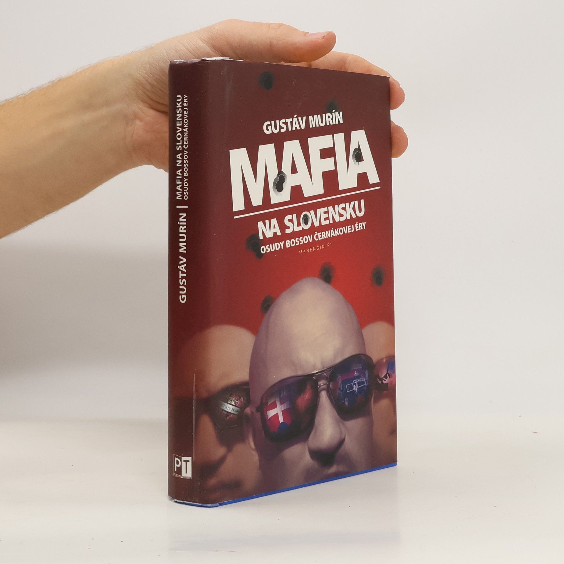 Gustáv Murín Mafia na Slovensku - Osudy bossov Černákovej éry