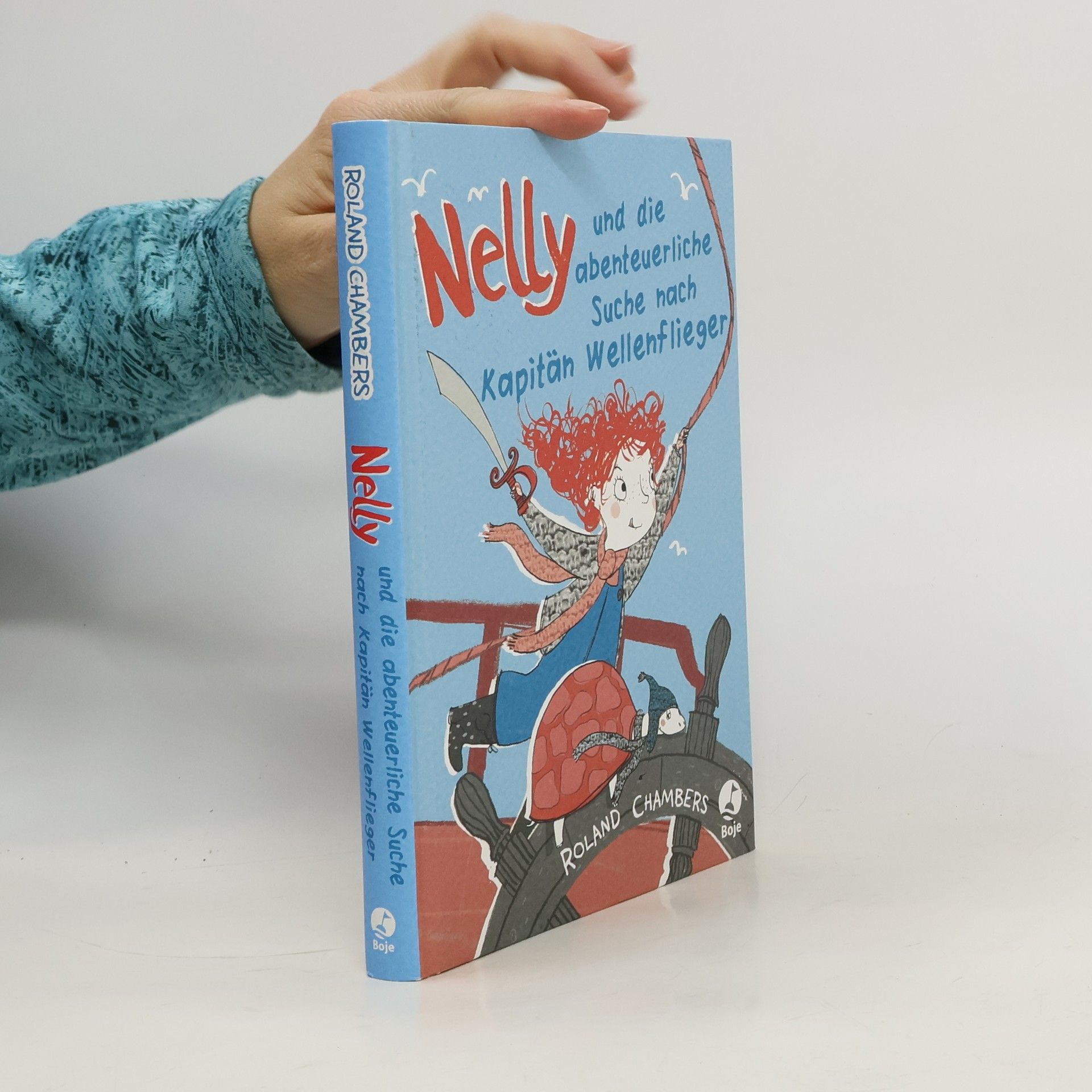 Nelly und die abenteuerliche Suche nach Kapitän Wellenflieger